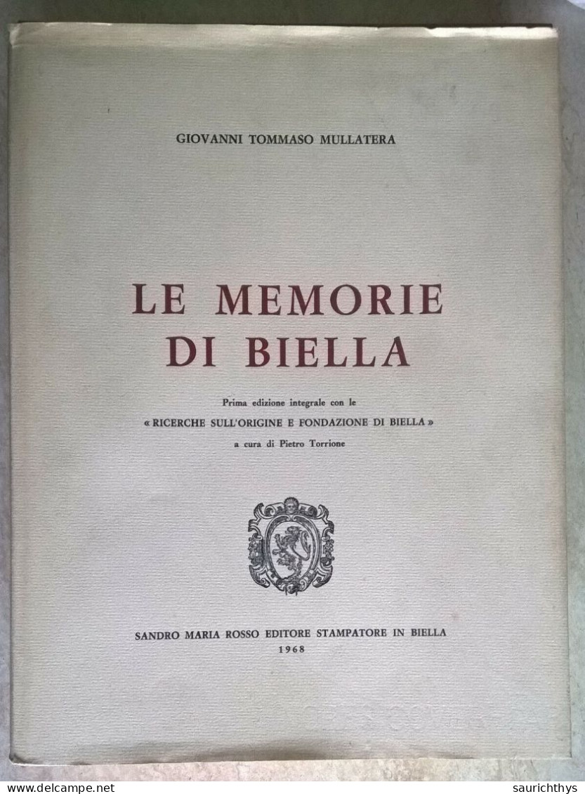 Grande Volume Giovanni Tommaso Mullatera - Le Memorie Di Biella 1968 - Biellese - History, Biography, Philosophy