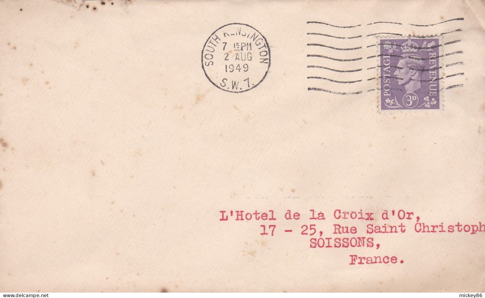 G-B- 1949--- Lettre SOUTH KENDINGTON  Pour Soissons-02 (France)-timbres ,cachet  Date  2- AUG -1949-- - Lettres & Documents