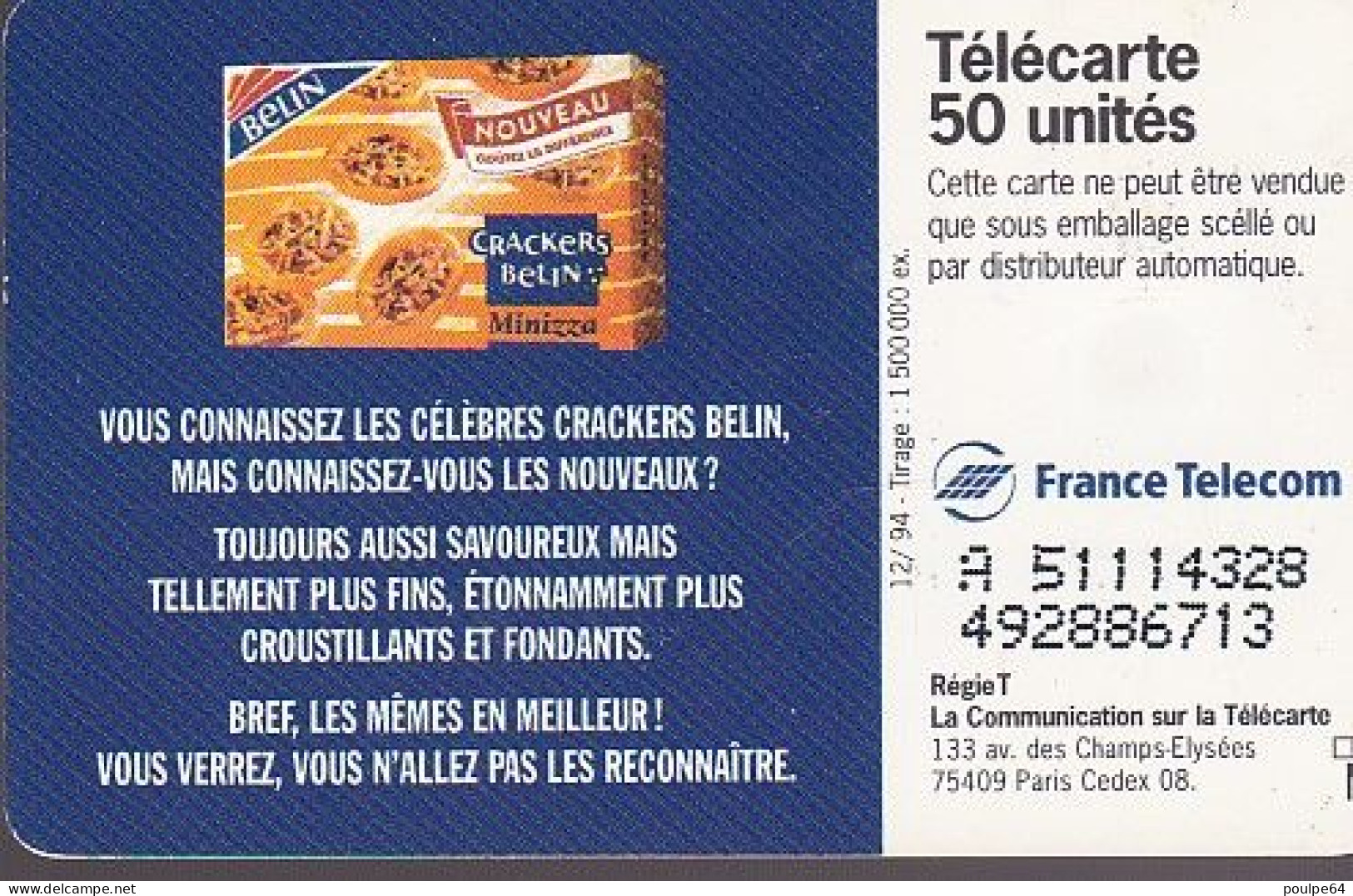 F536A - 12/1994 - CRACKERS BELIN - 50 SO5 (verso : N° Penchés) - 1994