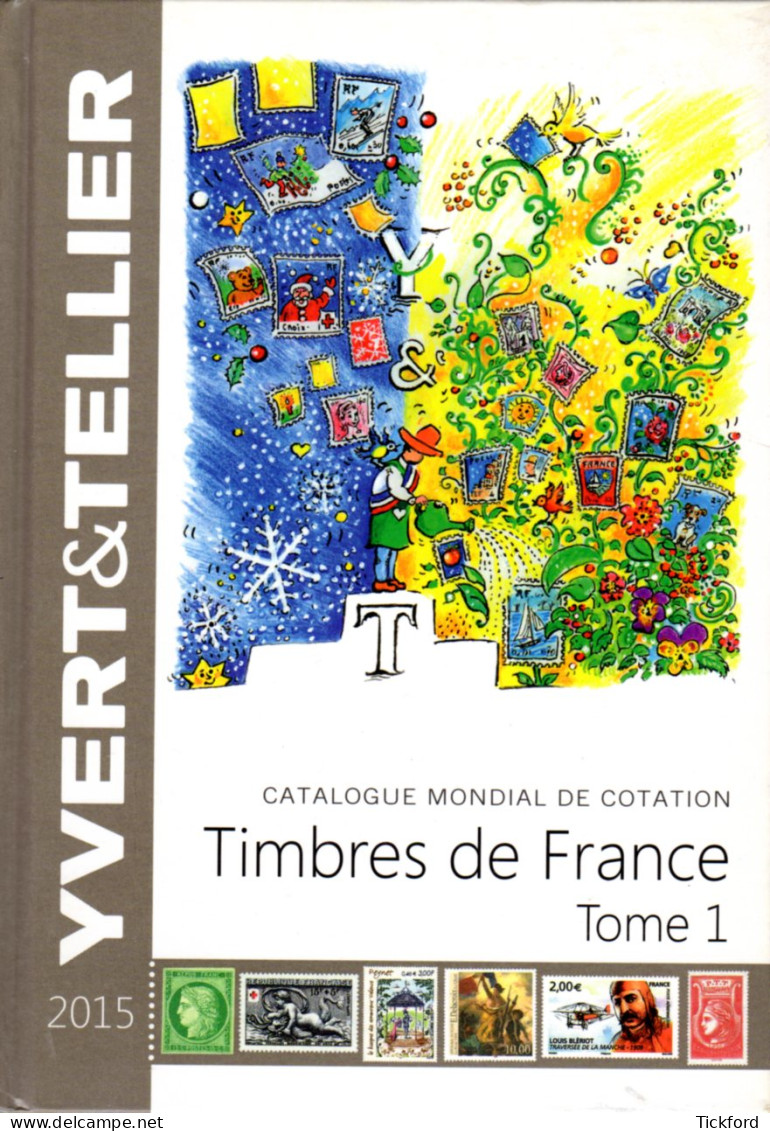 Catalogue Yvert & Tellier - FRANCE 2015 - Tome 1 - Bon état - France