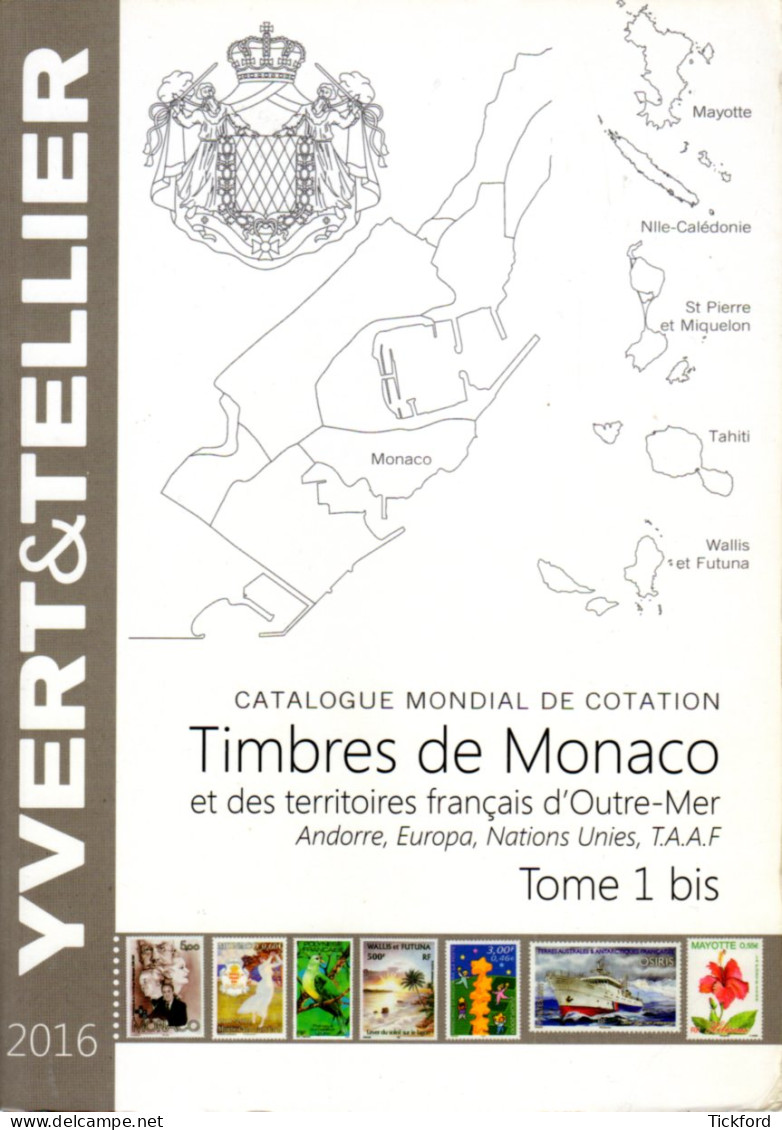 Catalogue Yvert & Tellier - MONACO 2016 - Tome 1bis - Bon état - France