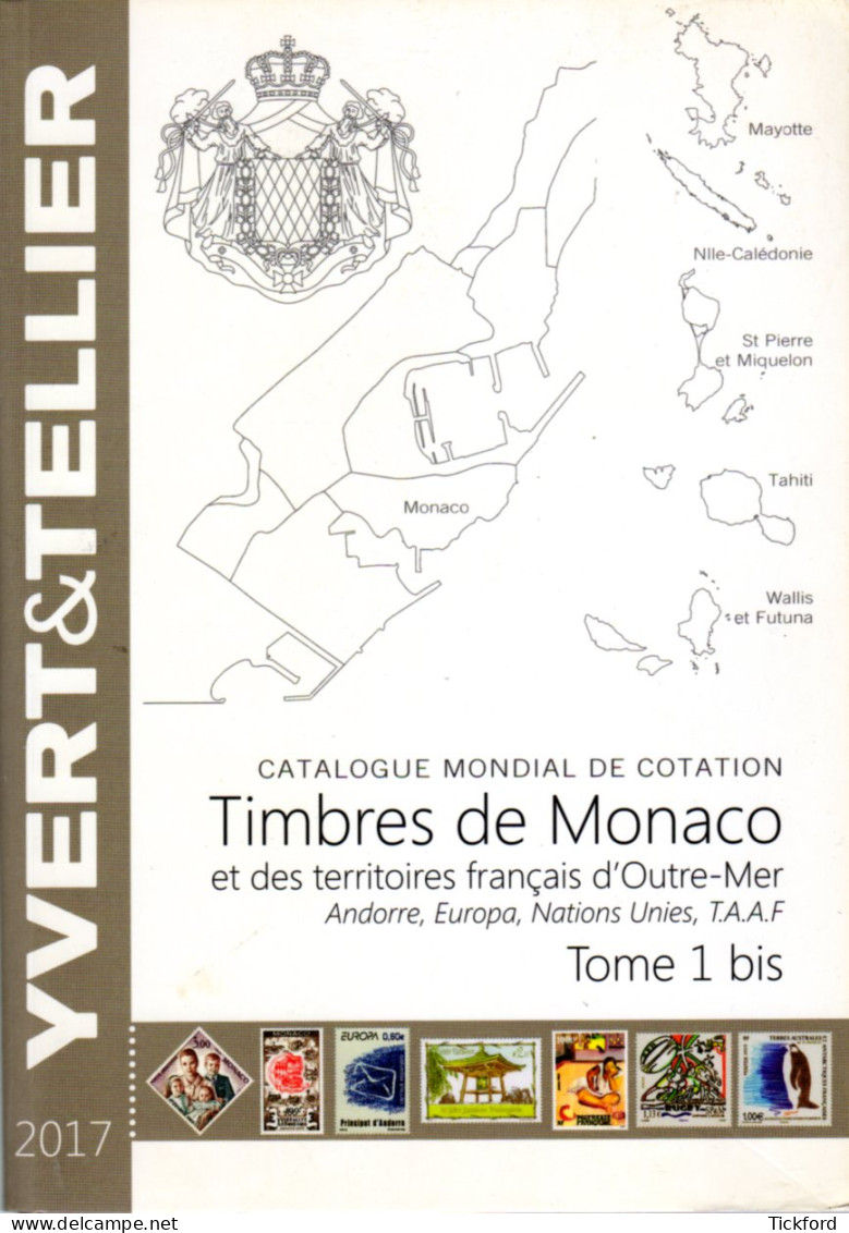 Catalogue Yvert & Tellier - MONACO 2017 - Tome 1bis - Bon état - France