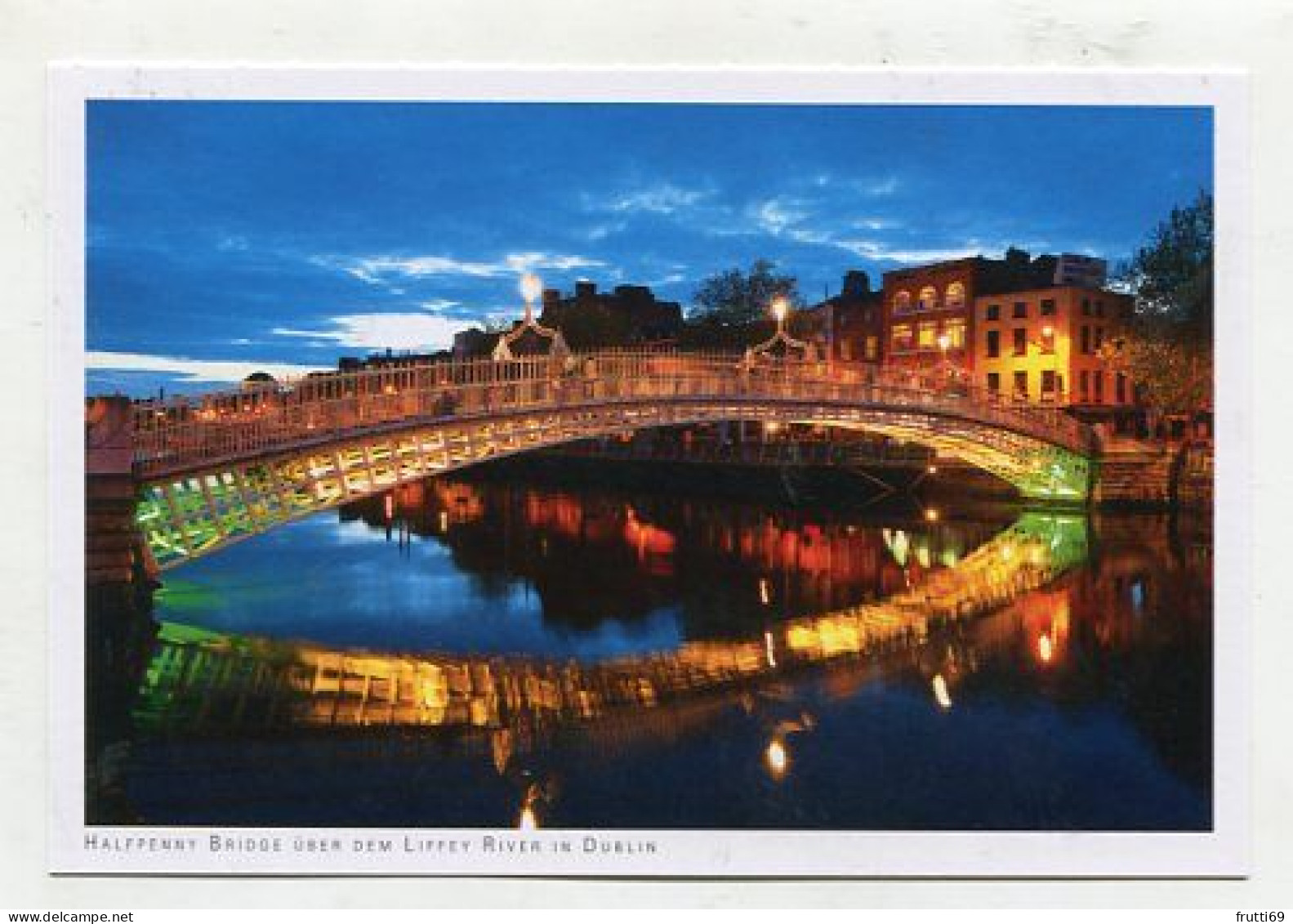 AK 177081 IRELAND - Dublin - Halfpennny Bridge über Dem Liffey River - Dublin