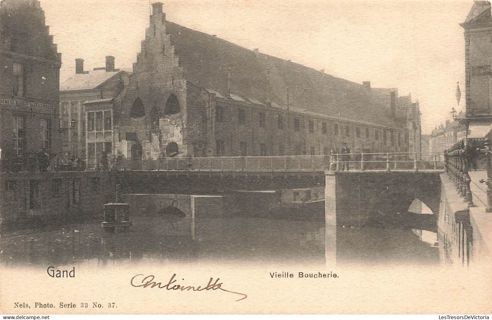 BELGIQUE - Gand - Vieille Boucherie - Carte Postale Ancienne - Gent