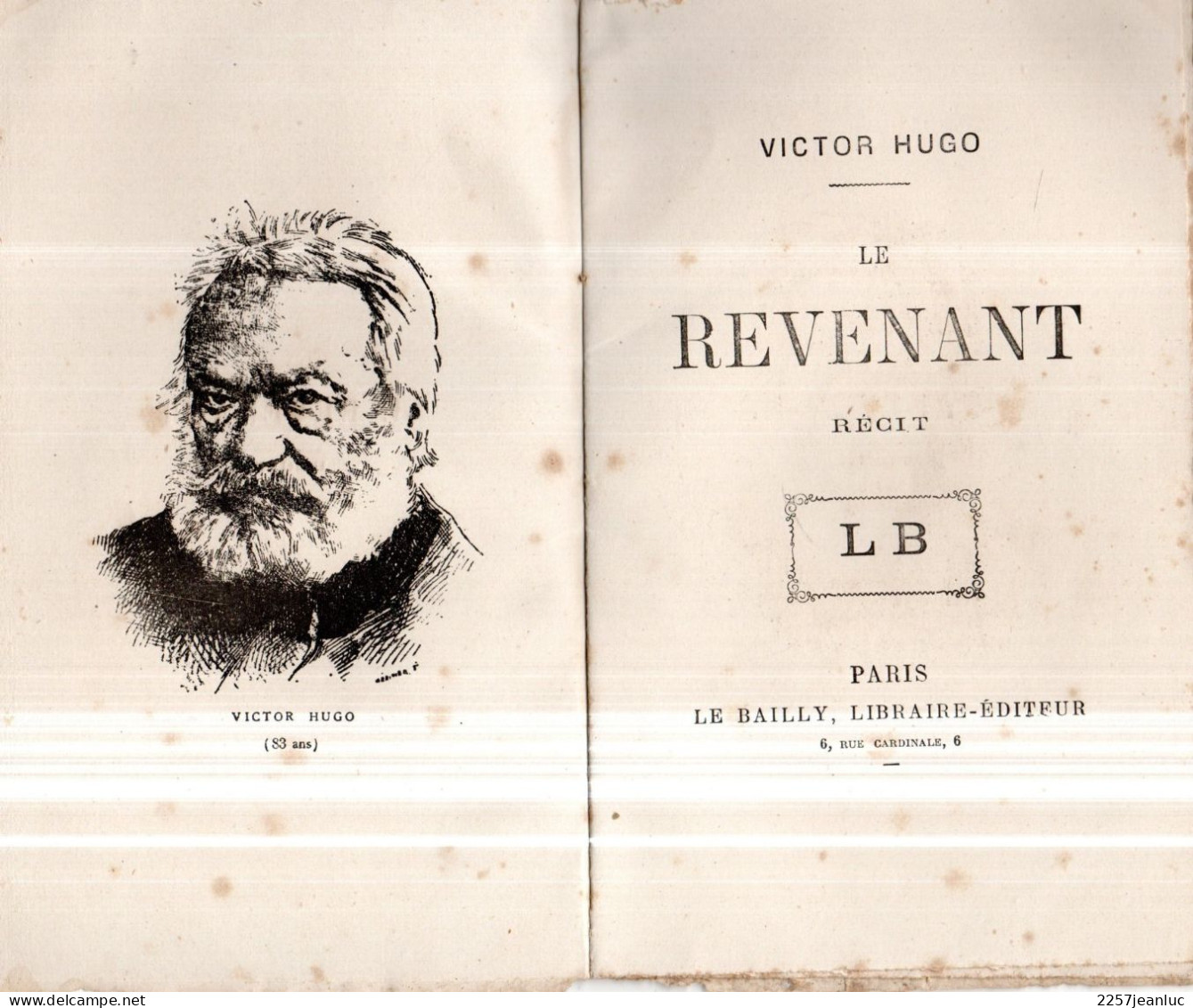 Victor Hugo  Le Revenant  * Monologues à 50c Editions Le Bailly  à Paris - Auteurs Français