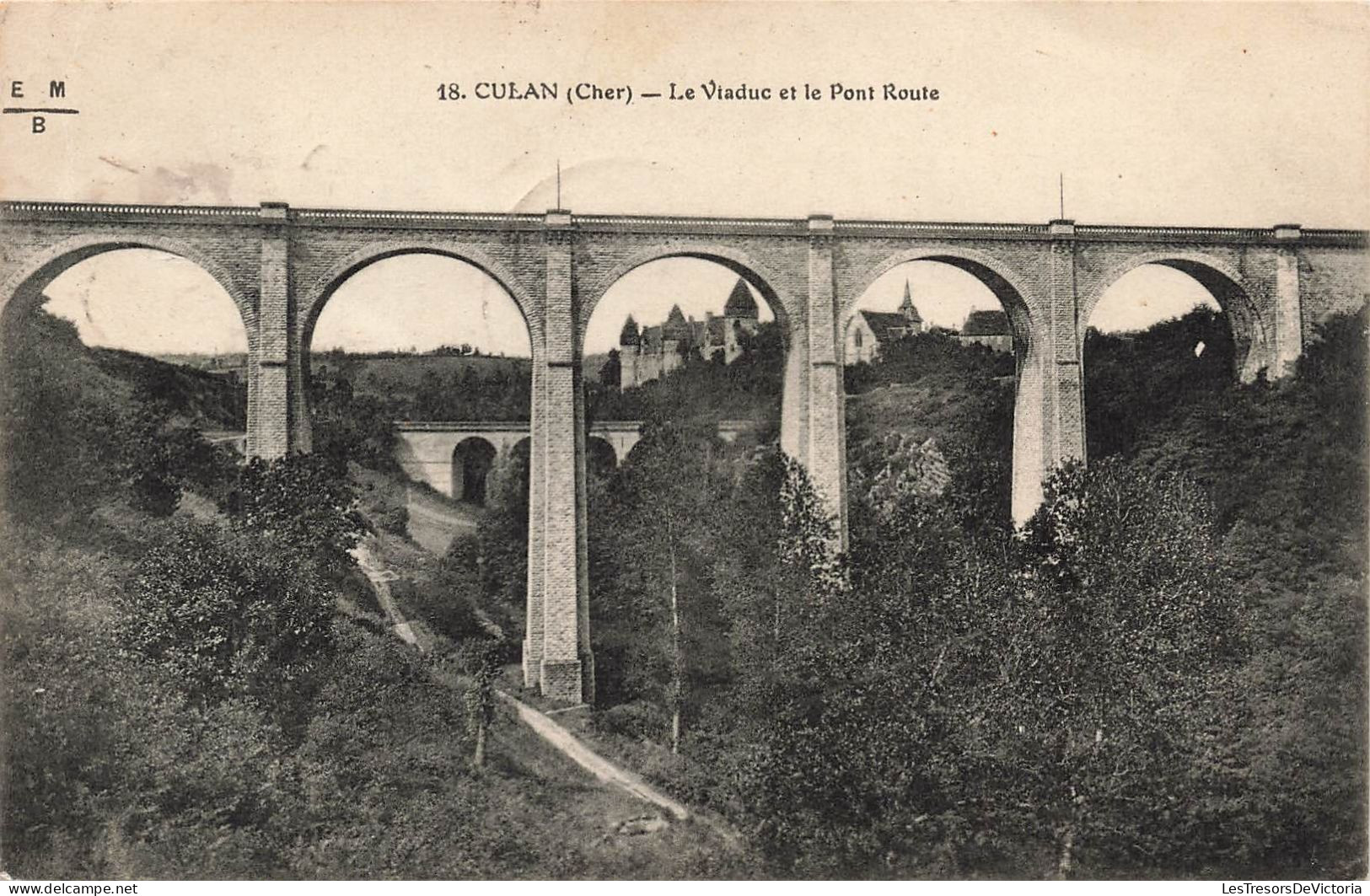 FRANCE - Culan - Le Viaduc Et Le Pont Route - Carte Postale Ancienne - Culan