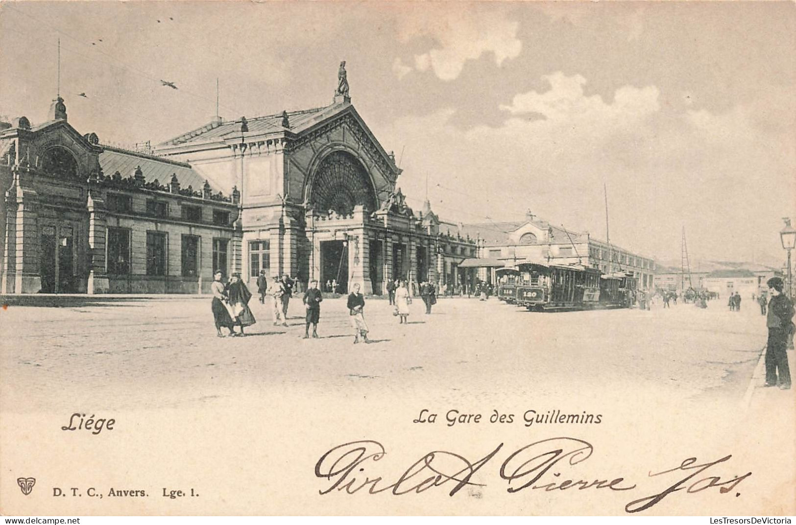 BELGIQUE - Liège - La Gare De Guillemin - Animé - Carte Postale Ancienne - Luik