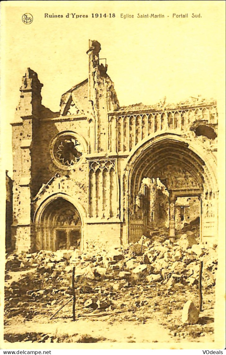 Belgique -  Flandre Occidentale - Ieper - Ypres - Ruines D'Ypres 1914-18 - Eglise Saint Martin - Portail Sud - Ieper
