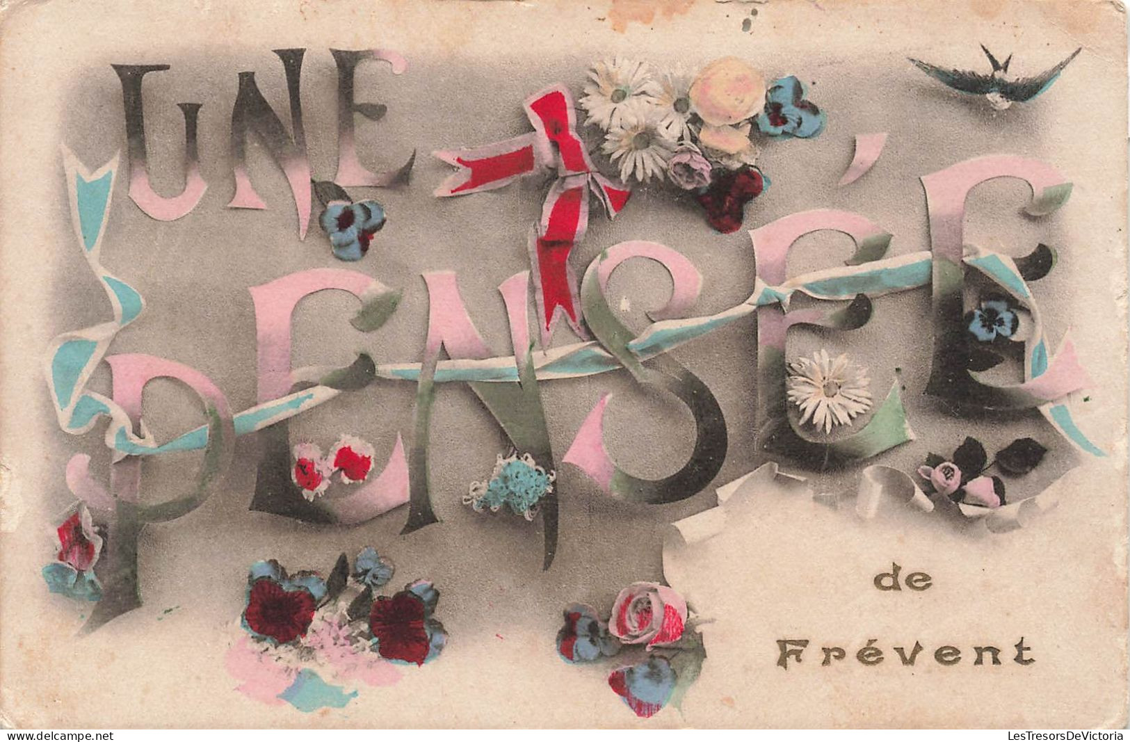 FANTAISIES - Une Pensée De Frévent Décorée De Nœud Et De Fleurs - Colorisé - Carte Postale Ancienne - Autres & Non Classés