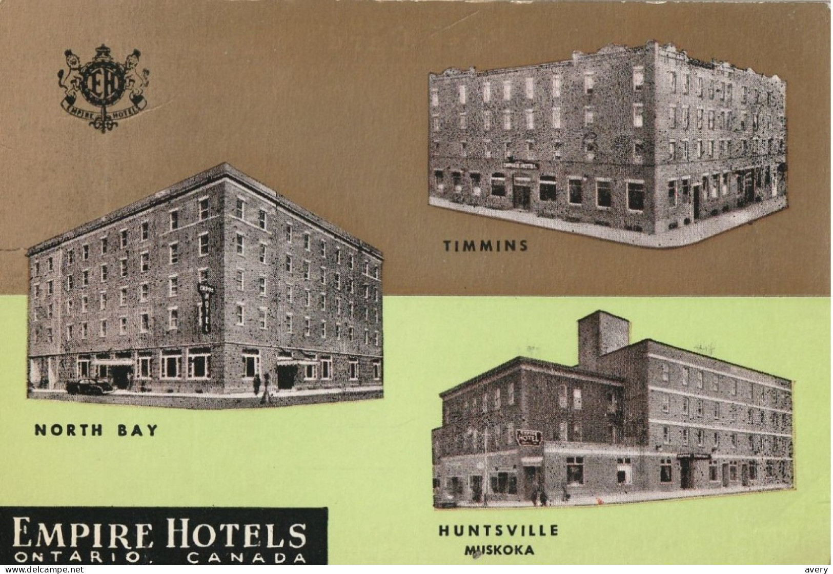 Empire Hotels, Ontario, Canada North Bay, Timmins, Huntsville, Muskoka Home Of The Famous "Empire Steaks" - Muskoka