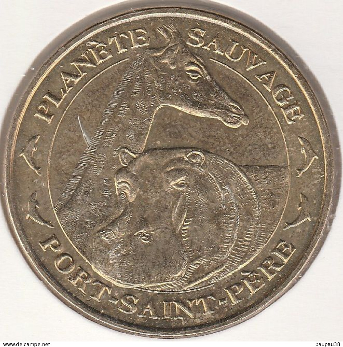 MONNAIE DE PARIS 2011 - 44 PORT-SAINT-PÈRE - Planète Sauvage - L'Hippopotame Et La Girafe - 2011