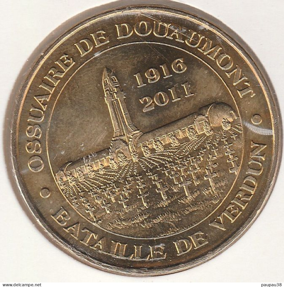 MONNAIE DE PARIS 2011 - 55 DOUAUMONT Ossuaire De Douaumont - Bataille De Verdun 1916 -2011 - 2011