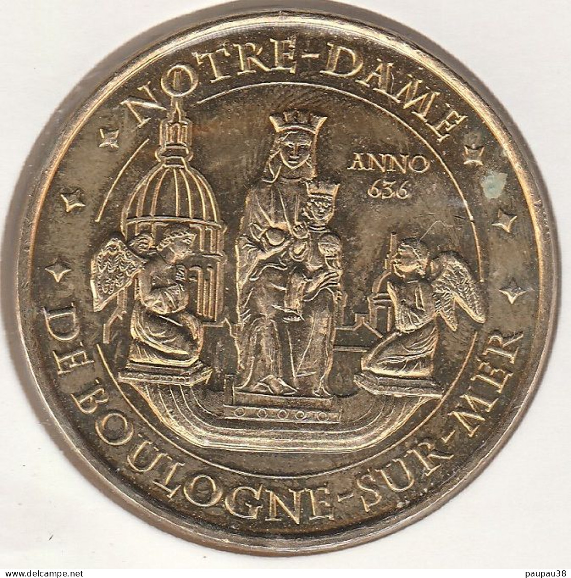 MONNAIE DE PARIS 2011 - 62 BOULOGNE-SUR-MER Notre-Dame De Boulogne-sur-Mer - ANNO 636 - 2011