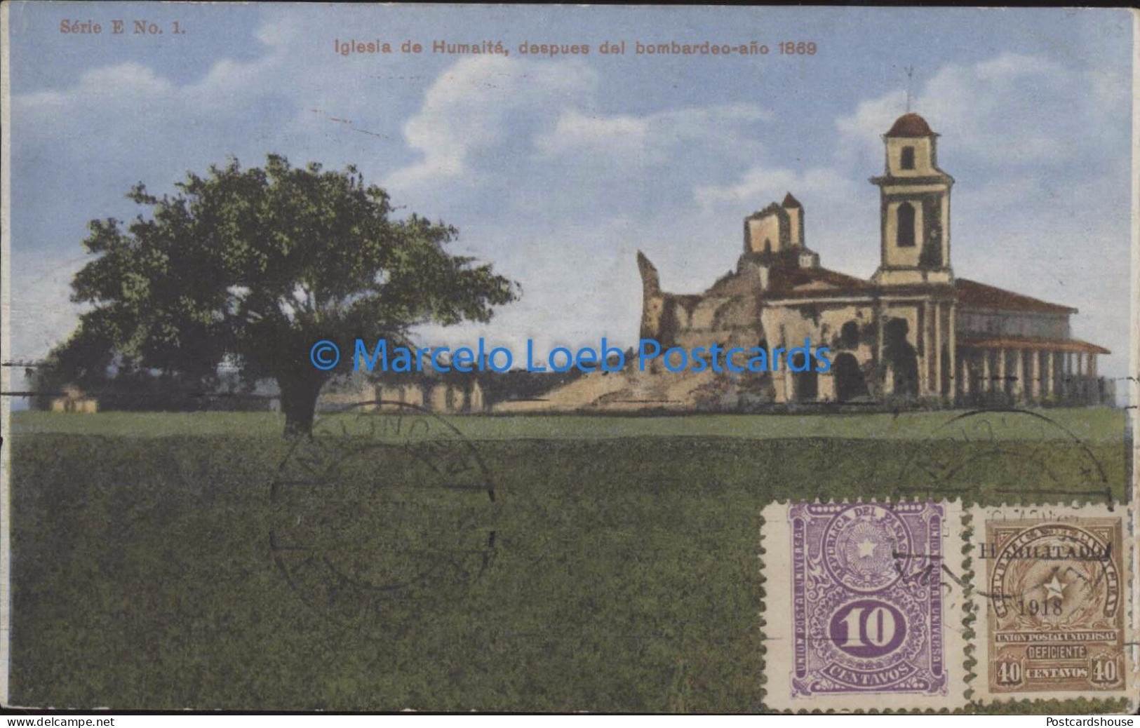 PARAGUAY IGLESIA DE HUMAITA DESPUES DEL BOMBARDEO 1889 SERIE E Nª 1 2539008 - Paraguay