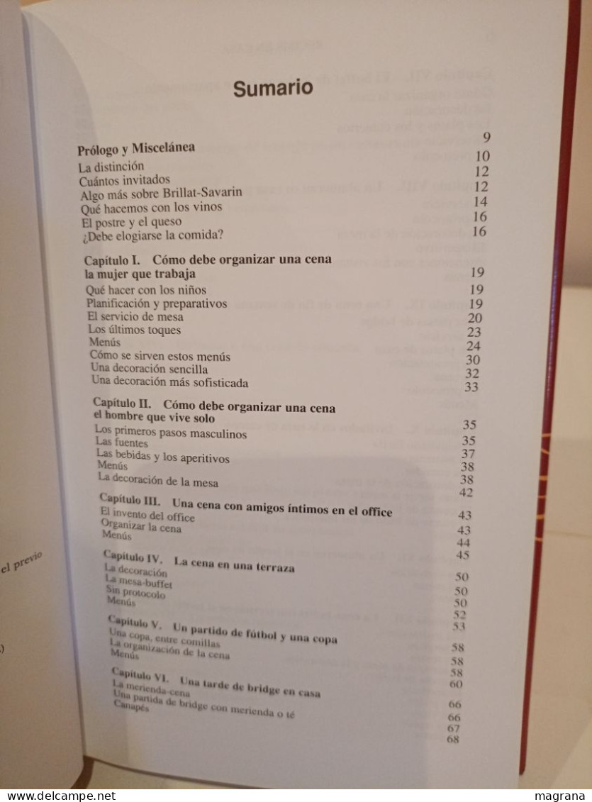 Recibir En Casa. Normas Y Menús Para Ser Un Perfecto Anfitrión. Ma. Rosa Marchesi Y Simone Ortega. Planeta. 1995. 253 Pp - Geschiedenis & Kunst