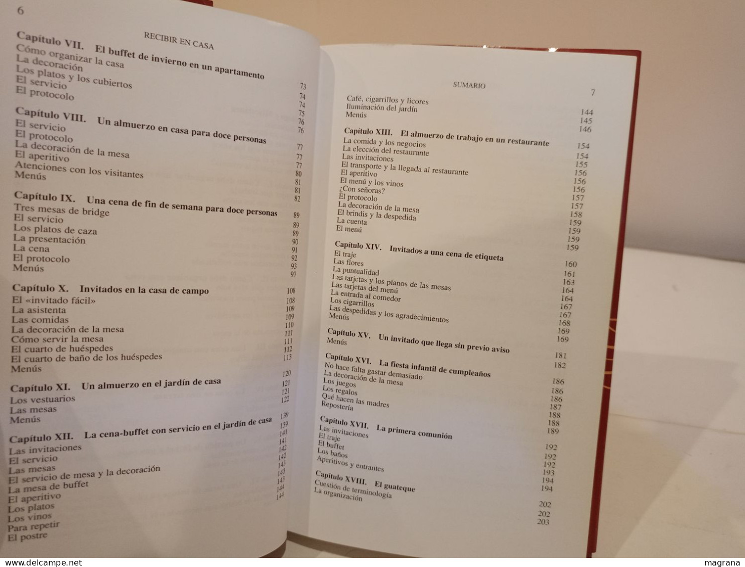 Recibir En Casa. Normas Y Menús Para Ser Un Perfecto Anfitrión. Ma. Rosa Marchesi Y Simone Ortega. Planeta. 1995. 253 Pp - Histoire Et Art