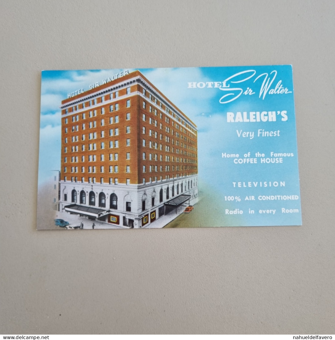 Uncirculated Postcard - NORTH CAROLINA STATE - Hotel Sir Walter - Raleigh