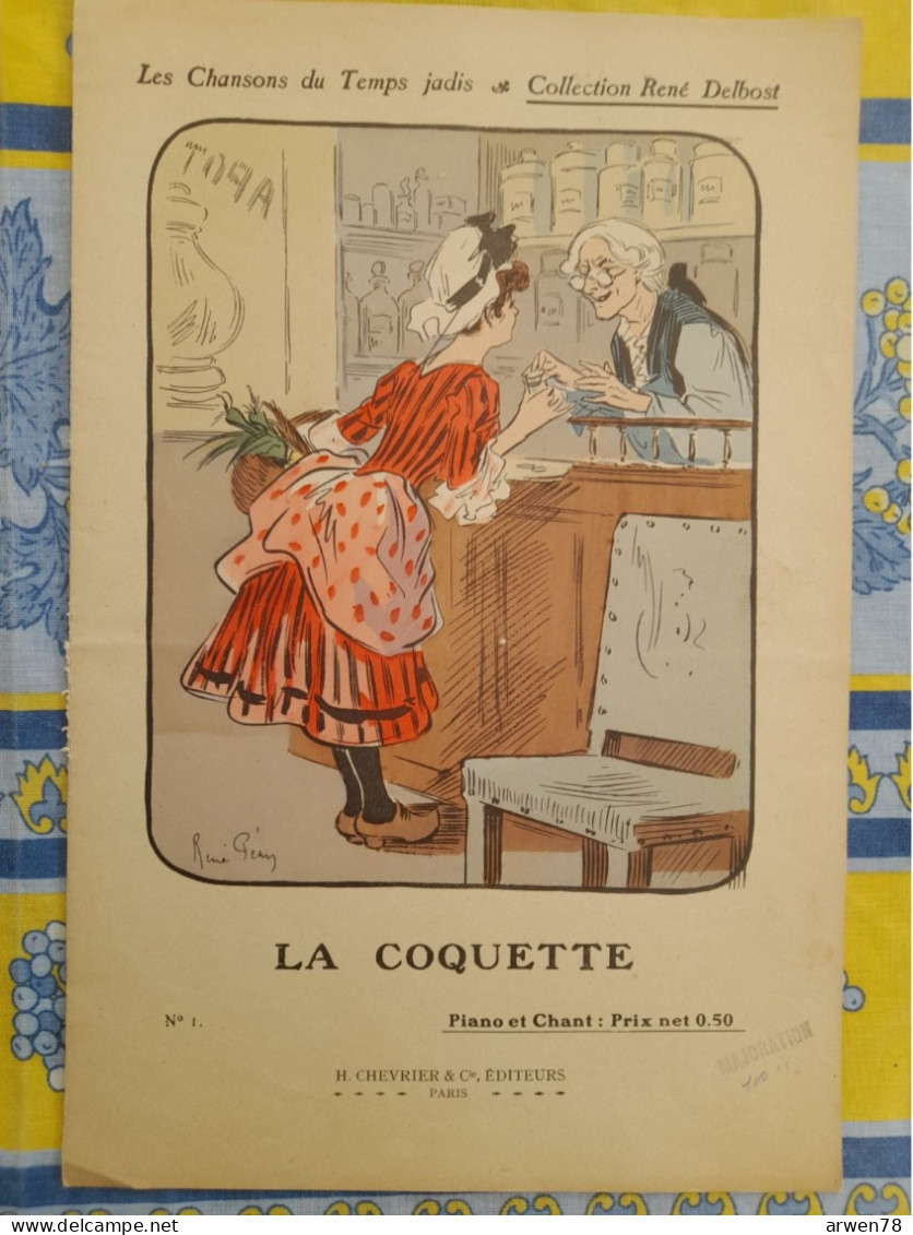 Les Chansons Du Temps Jadis RENE DELBOST Illustration RENE PEAN La Coquette Chez L'apothicaire - Opera