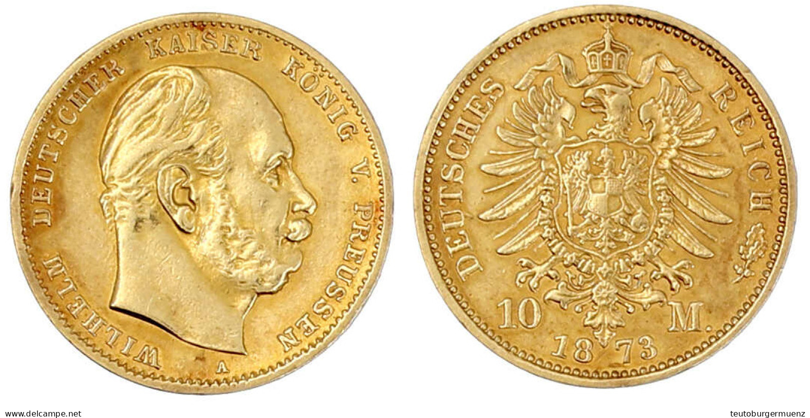 10 Mark 1873 A. Vorzüglich, Etwas Berieben. Jaeger 242. - 5, 10 & 20 Mark Gold