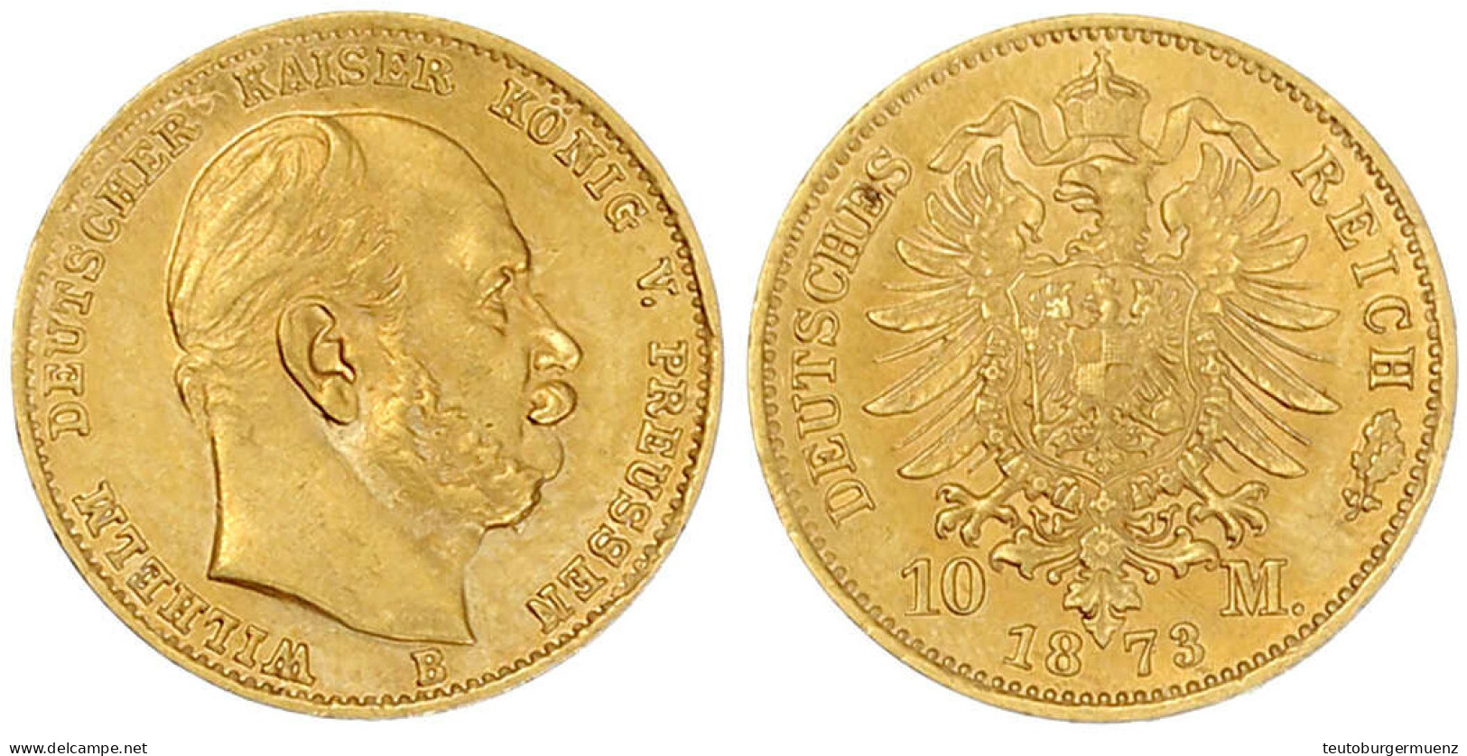 10 Mark 1873 B. Vorzüglich/Stempelglanz, Prägebed. Randunebenheiten. Jaeger 242. - 5, 10 & 20 Mark Or