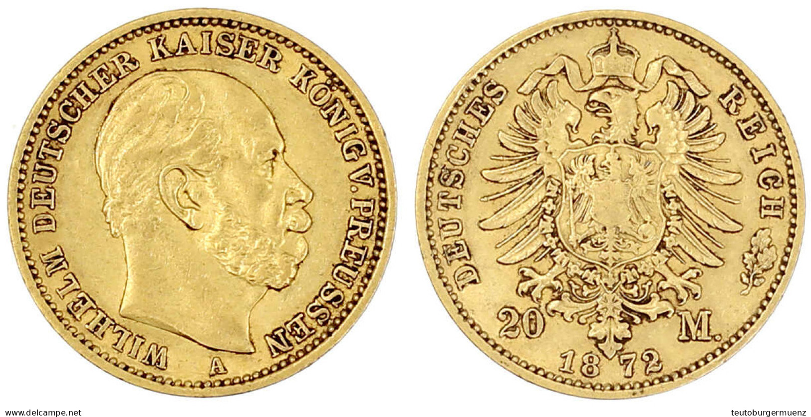 20 Mark 1872 A. Sehr Schön. Jaeger 243. - 5, 10 & 20 Mark Gold