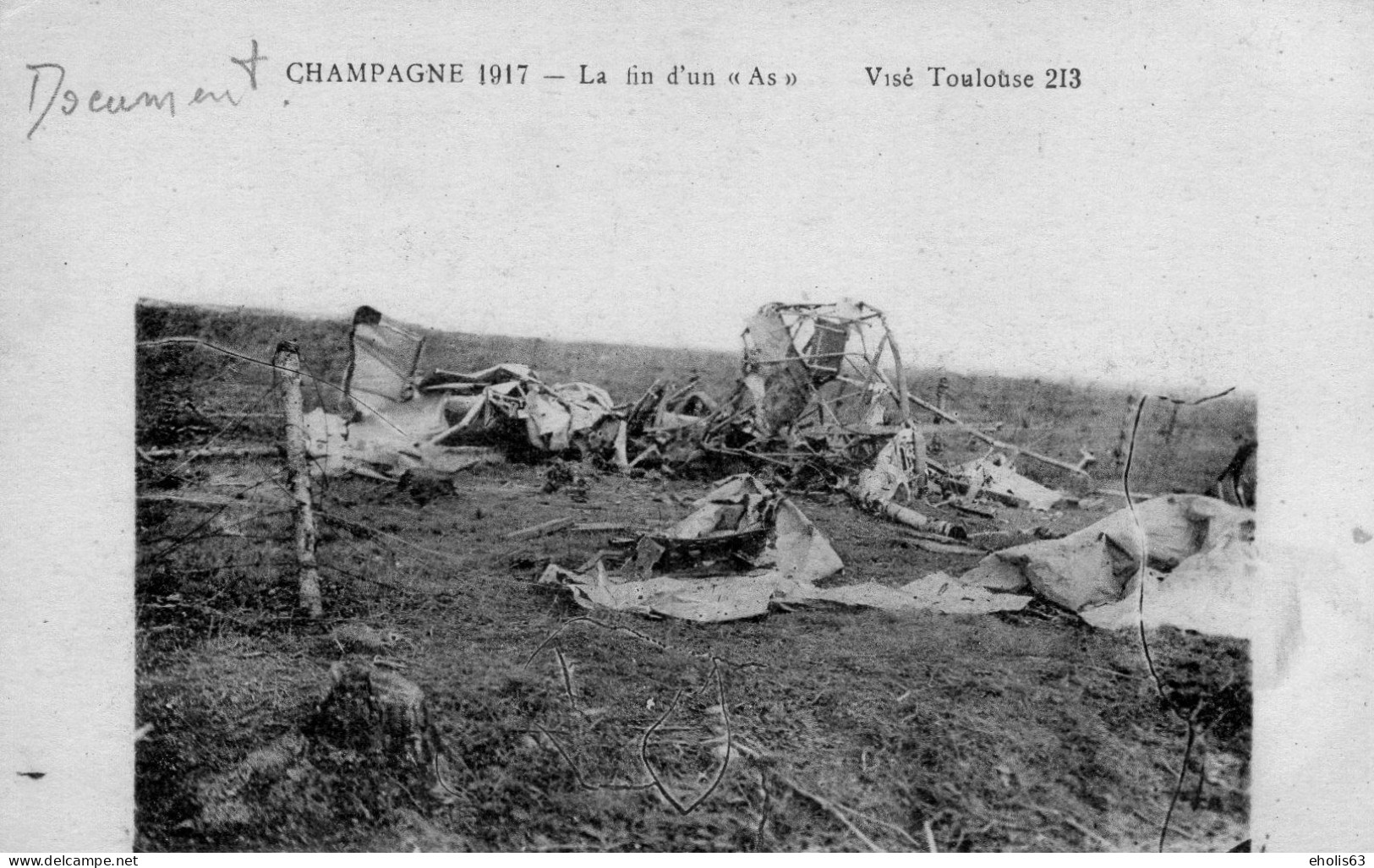 CRASH En Champagne 1917 - La Fin D'un " AS "  - Visé Toulouse 213 - BE -RARE - Accidents