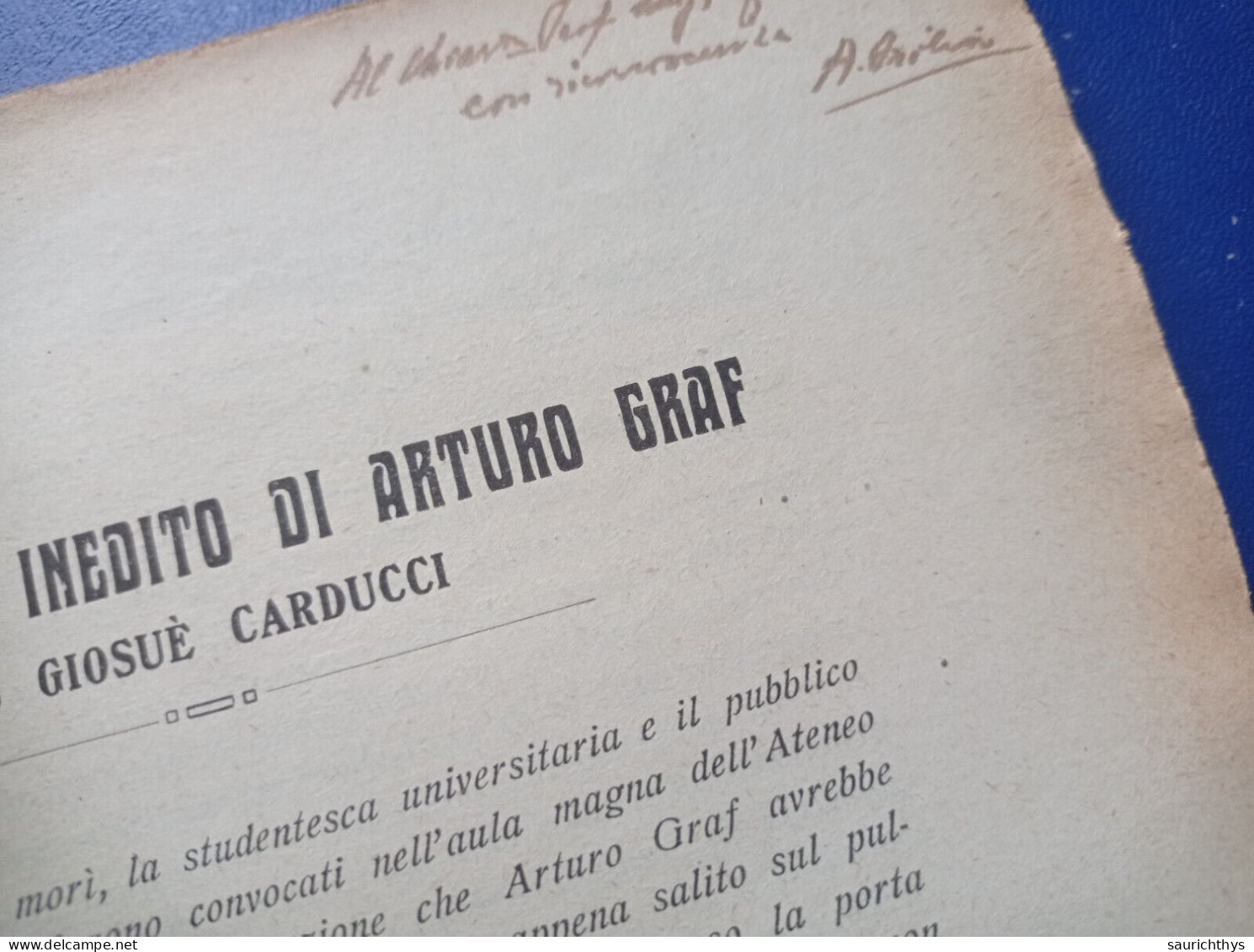 Rivista D'Italia 1922 Con Autografo Adolfo Oxilia Da Parma - Arturo Graf Su Giosué Carducci - Caporetto - Pindaro - Histoire, Biographie, Philosophie