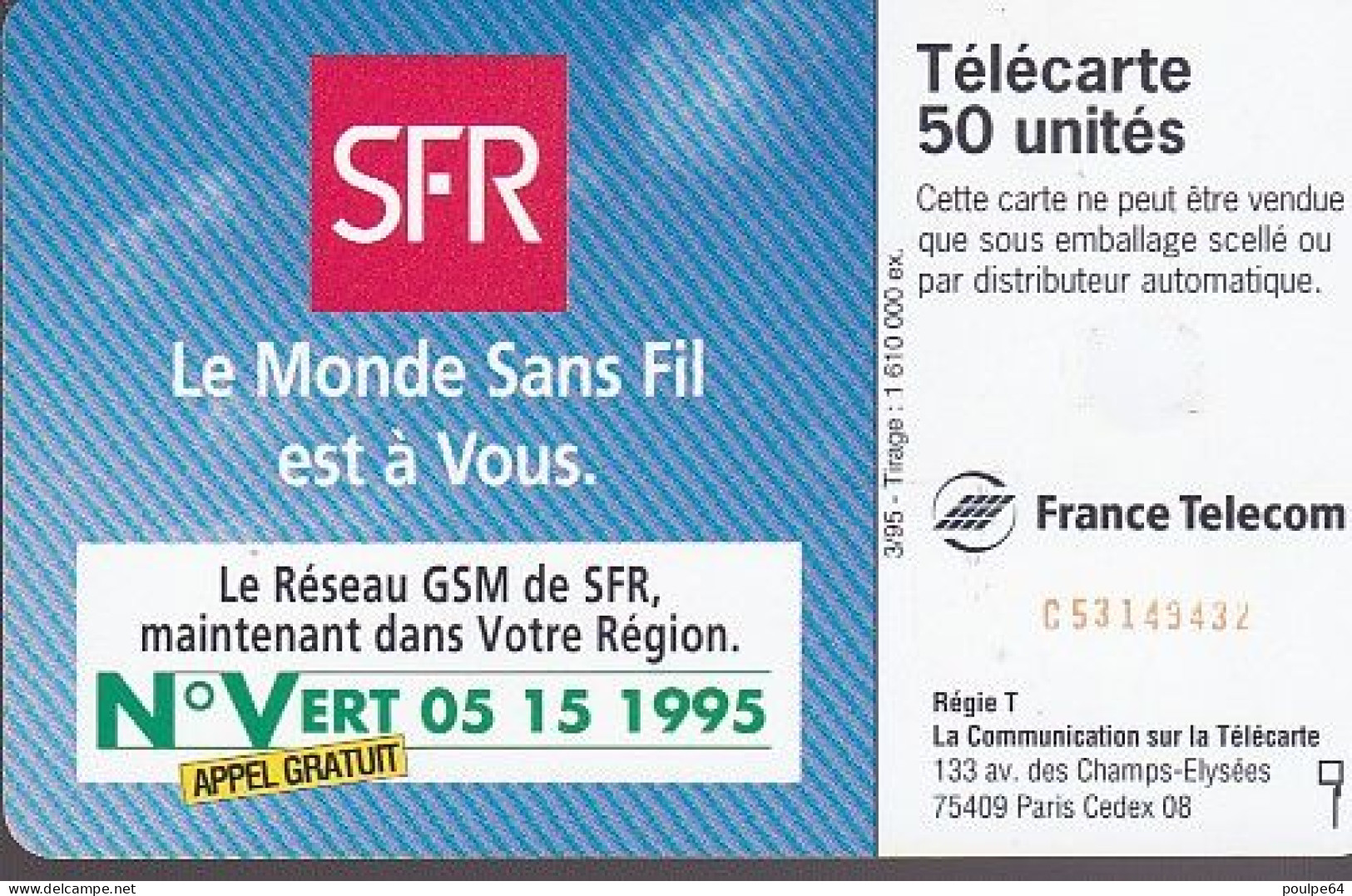 F547 - 03/1995 - SFR - 50 SC7 - (verso : N° Deux Lignes - 2ème Ligne Vers La Gauche Sous Le A) - 1995