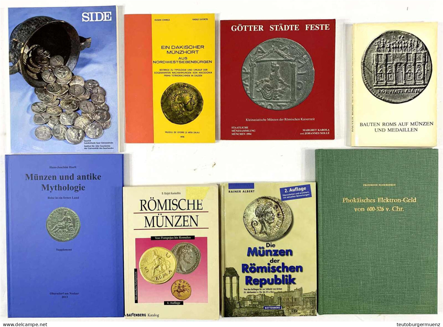 8 Bücher Zur Antiken Numismatik: CHIRILA Ein Dakischer Münzhort, OVERBECK Bauten Roms, KANKELFITZ Römische Münzen, ALBER - Otros & Sin Clasificación