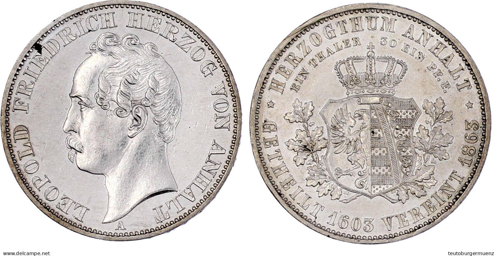 Vereinstaler 1863 A. Auf Die Wiedervereinigung Der Linien Zu Anhalt. Vorzüglich/Stempelglanz. Jaeger 77. Thun 11. AKS 35 - Pièces De Monnaie D'or