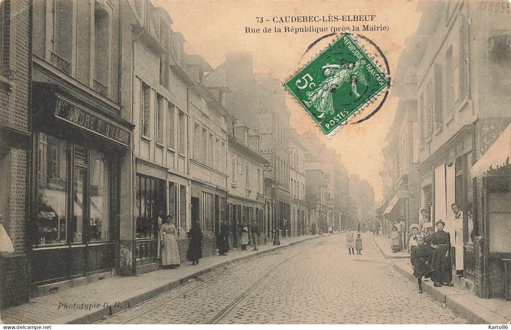 Caudebec Les Elbeufs * La Rue De La République , Près La Mairie * Commerces Magasins - Caudebec-lès-Elbeuf