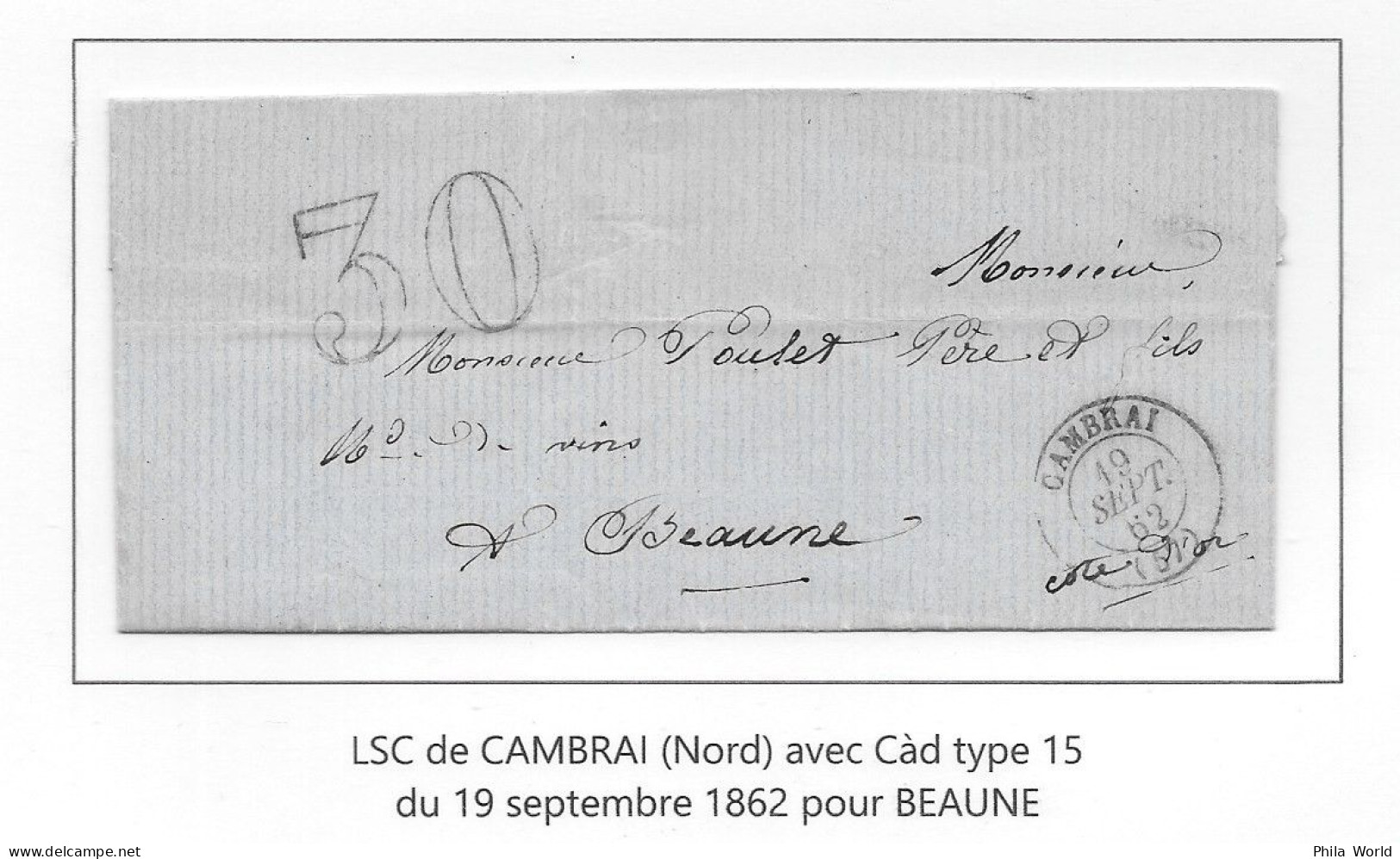 Lettre LSC 1862 Non Affranchie Oblitérée CAMBRAI (nord) TàD Type 15 Pour BEAUNE Cote D'Or Ambulant PARIS à DIJON - 1862 Napoléon III