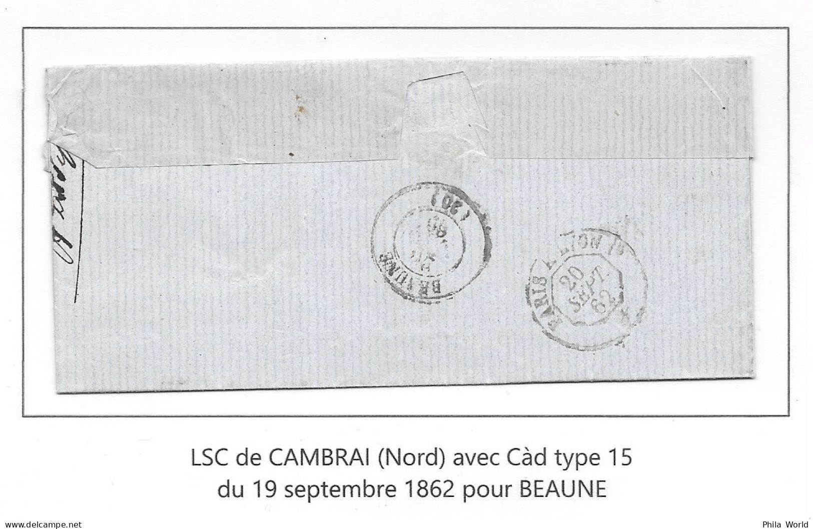 Lettre LSC 1862 Non Affranchie Oblitérée CAMBRAI (nord) TàD Type 15 Pour BEAUNE Cote D'Or Ambulant PARIS à DIJON - 1862 Napoléon III