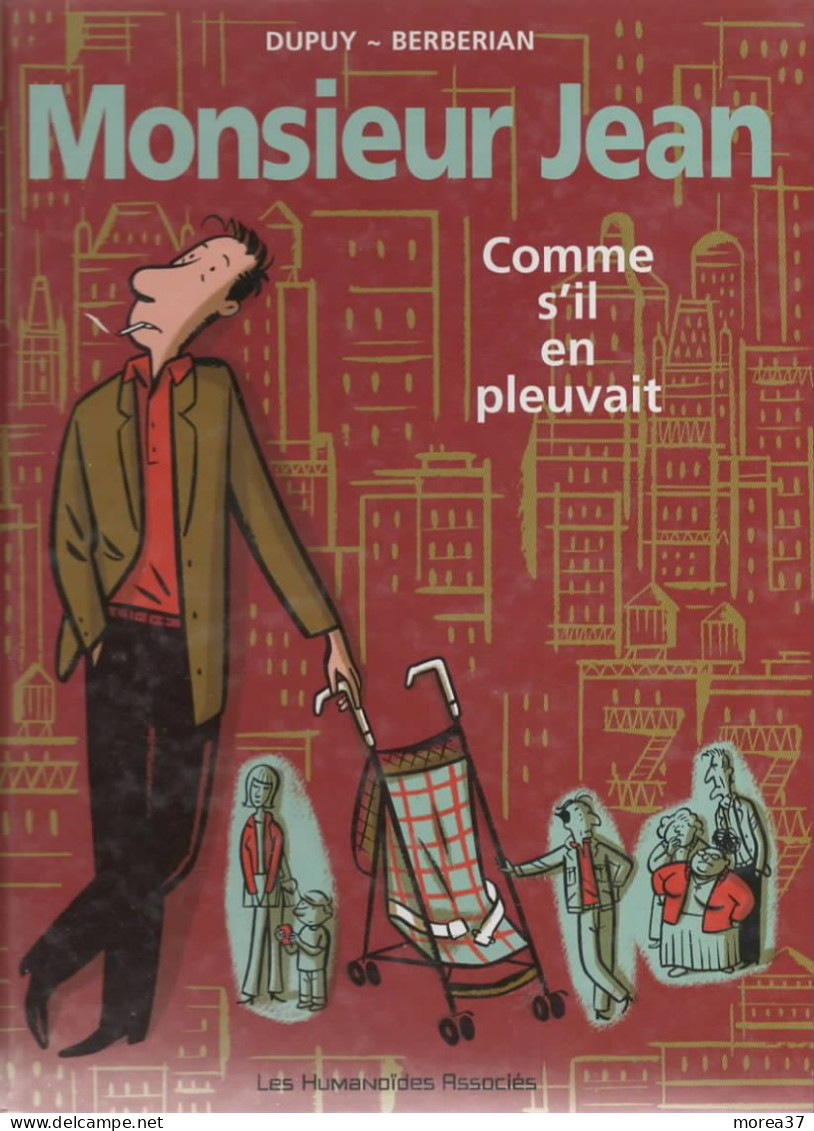 MONSIEUR JEAN  "Comme S'il En Pleuvait"   Tome 5  EO   De DUPUY / BERBERIAN      LES HUMANOÏDES ASSOCIEES - Monsieur Jean