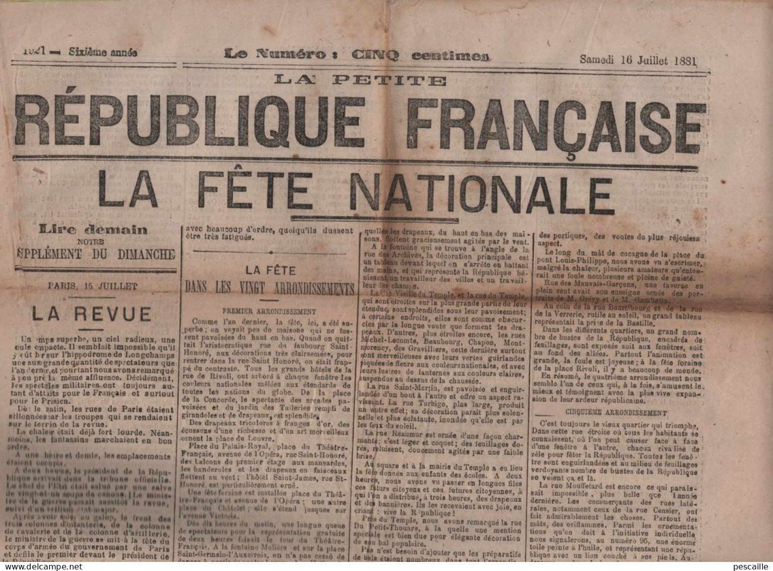 LA PETITE REPUBLIQUE FRANCAISE 16 07 1881 - DEROULEMENT DE LA FETE NATIONALE A PARIS PAR ARRONDISSEMENT - REVUE - - 1850 - 1899