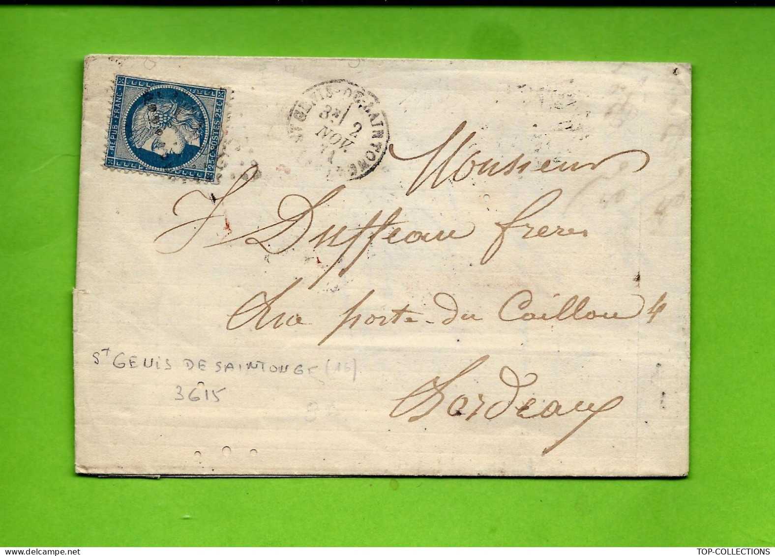 F.5220    1870 St Genis De Saintonge  Ch. Maritime   3615  Timbre Ceres Oblit. Cachets St Genis Et Bordeaux Pour Duffeau - 1849-1876: Période Classique