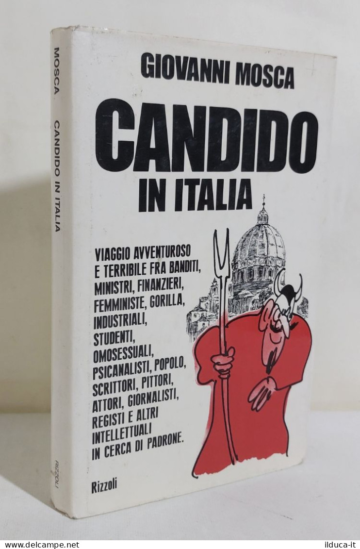 I116964 Giovanni Mosca - Candido In Italia - Rizzoli 1976 - Gesellschaft Und Politik