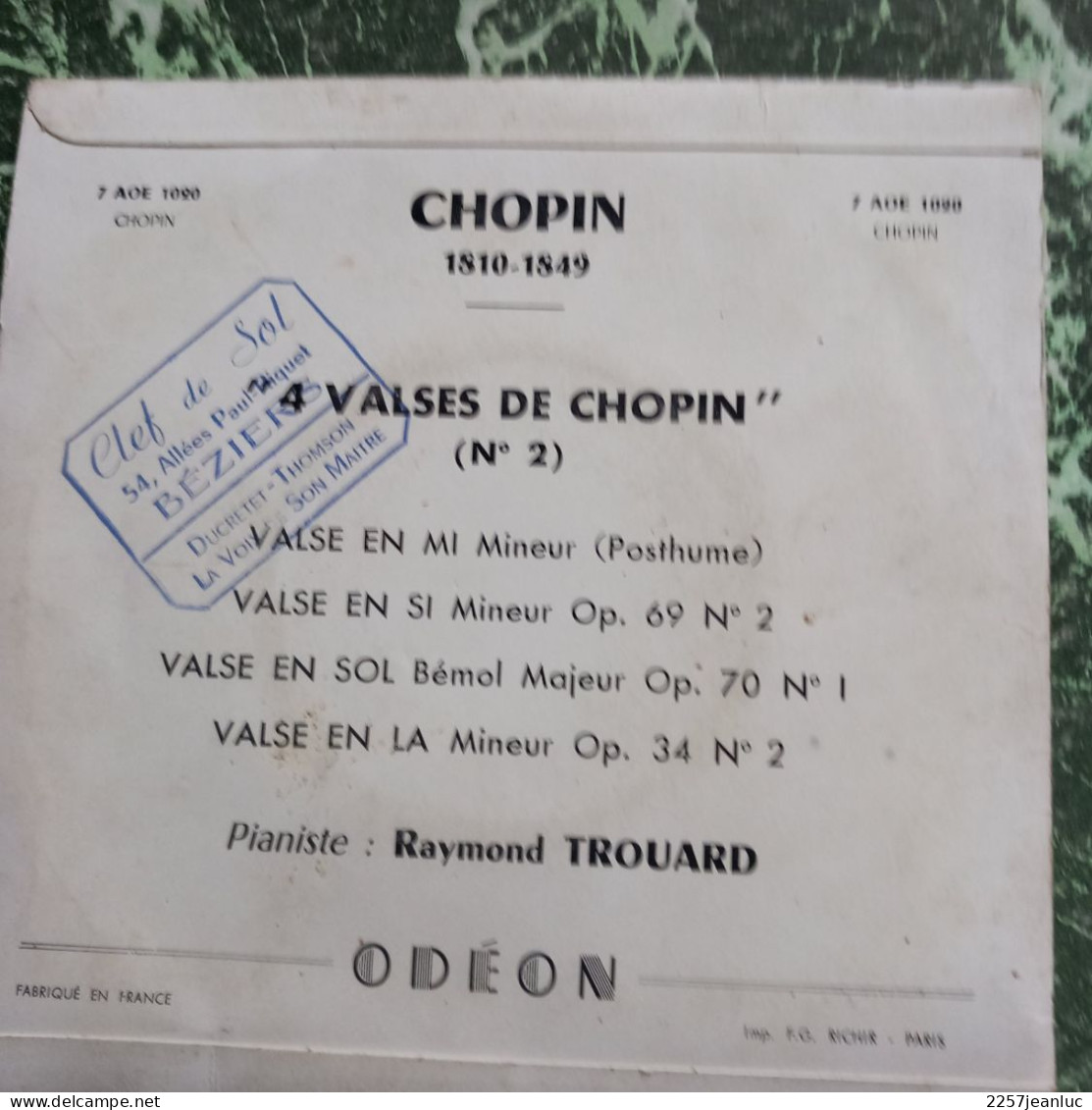 45 Tours Odéon   * 4 Valses De Chopin 4 Titres Valse En Mi Mineur En SI.. EN SOL ET EN LA - Klassik