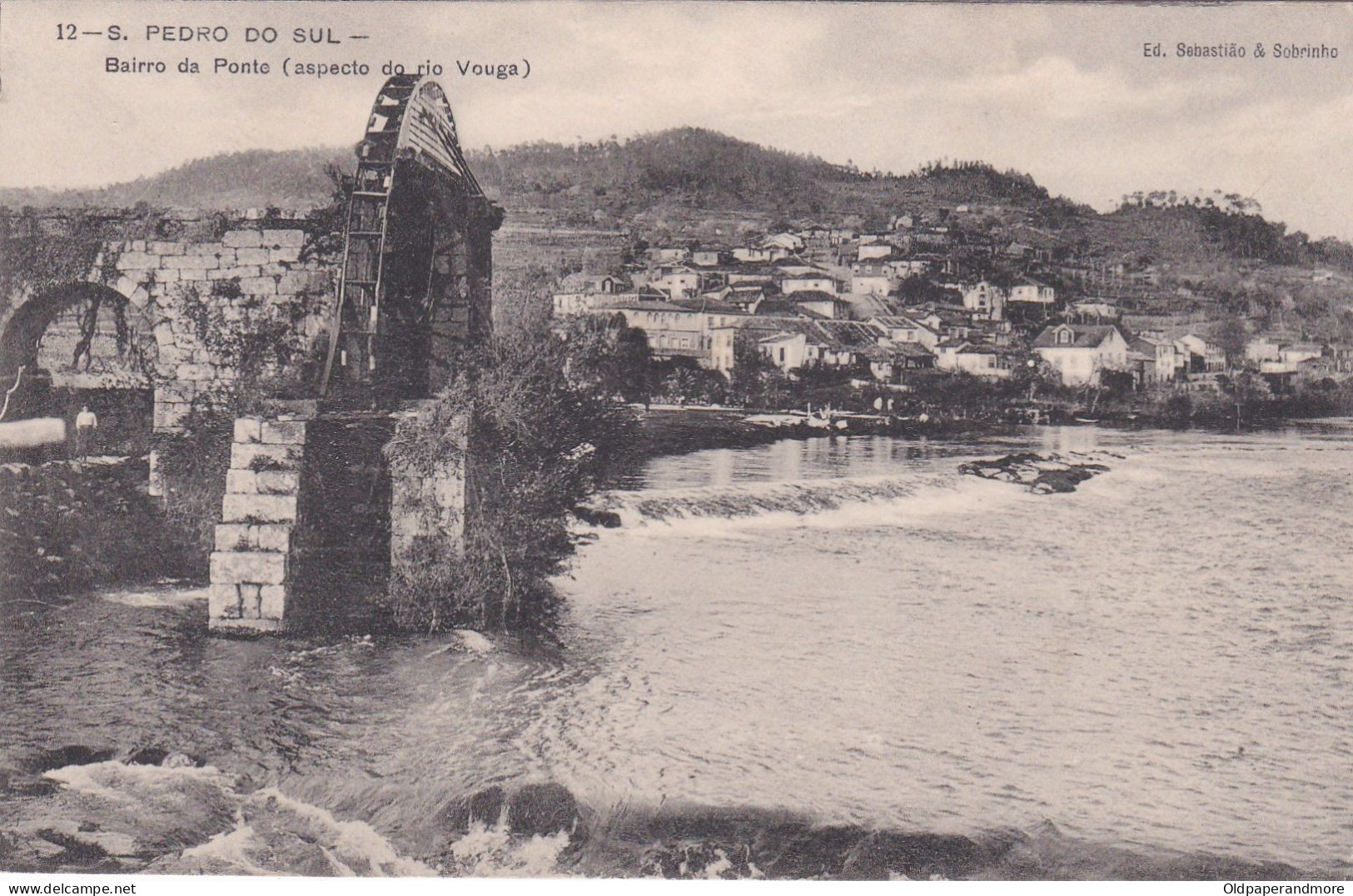 POSTCARD PORTUGAL - S. PEDRO DO SUL - BAIRRO DA PONTE ( ASPECTO DO RIO VOUGA ) AZENHA - WATERMILL - Viseu