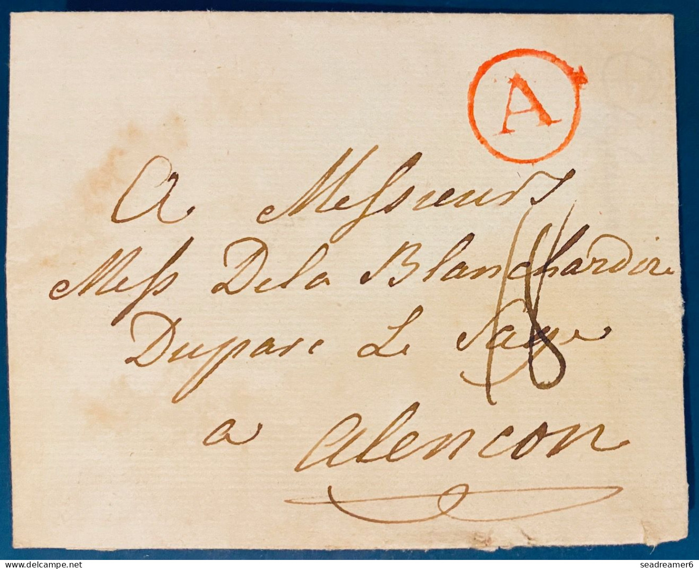 BELGIQUE Pays-Bas Autrichien Du 24 NOV 1780 Marque A Rouge D'Anvers Pour ALENCON + Taxe 18 TTB - 1714-1794 (Paesi Bassi Austriaci)