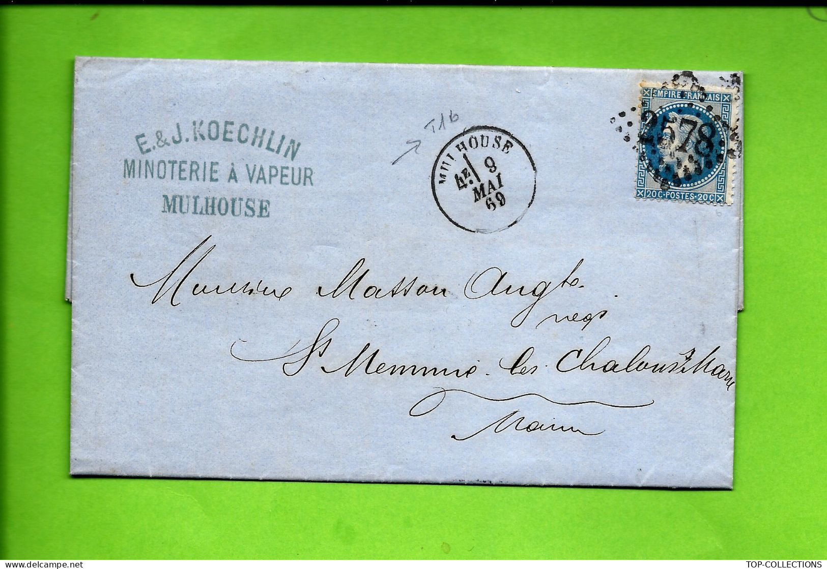 1869 ENTETE E.& J. KOECHLIN Mulhouse HAUT Rhin Minoterie à Vapeur Pour Masson Auguste St Memmies Les Chalon Marne - 1800 – 1899