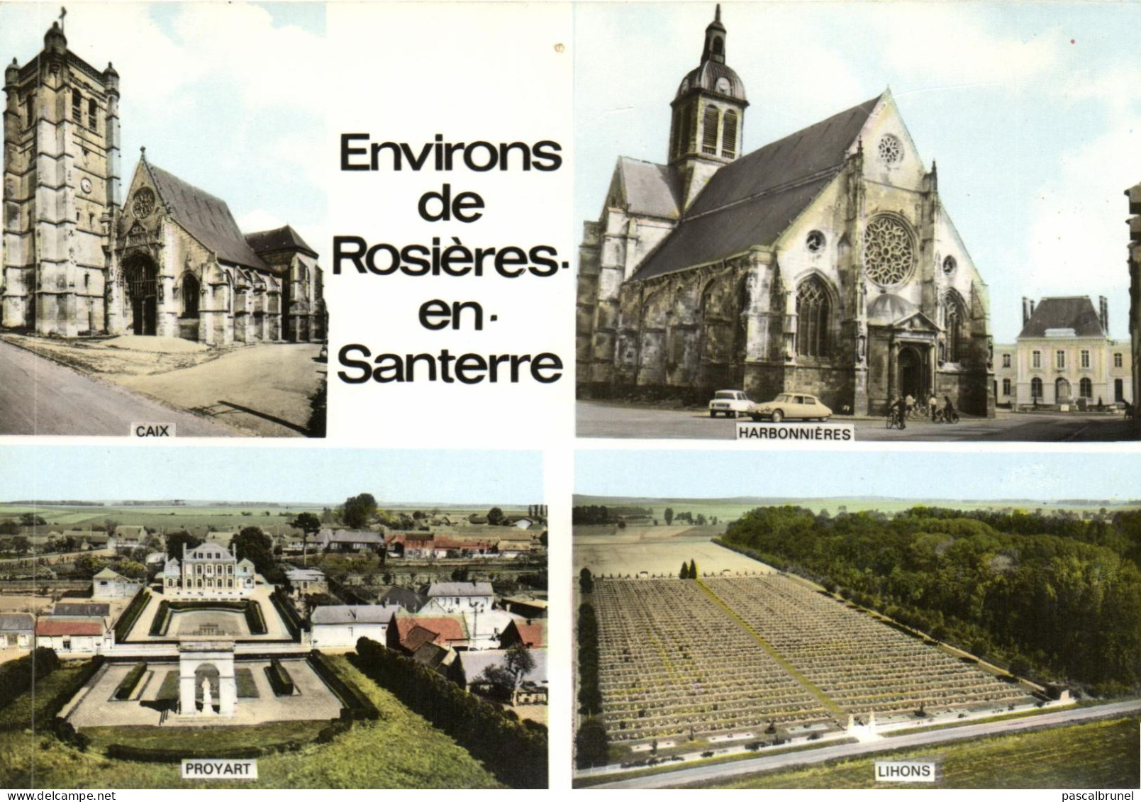 ROSIERES EN SANTERRE - ENVIRONS - CAIX -HARBONNIERES - PROYART - LIHONS - Rosieres En Santerre