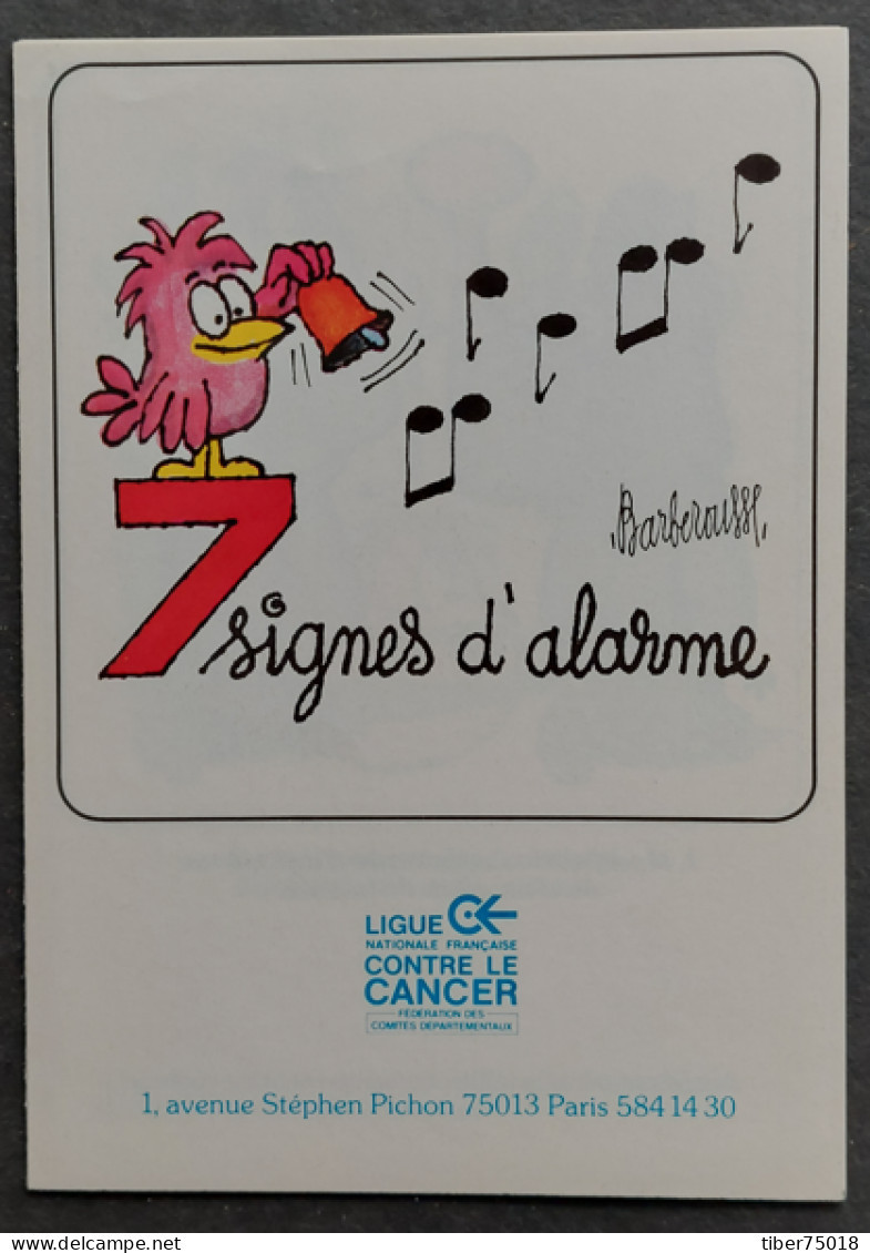 Dépliant 5 Volets (format Carte Postale) Ligue Contre Le Cancer (illustration : Barberousse) 7 Signes D'alarme - Barberousse
