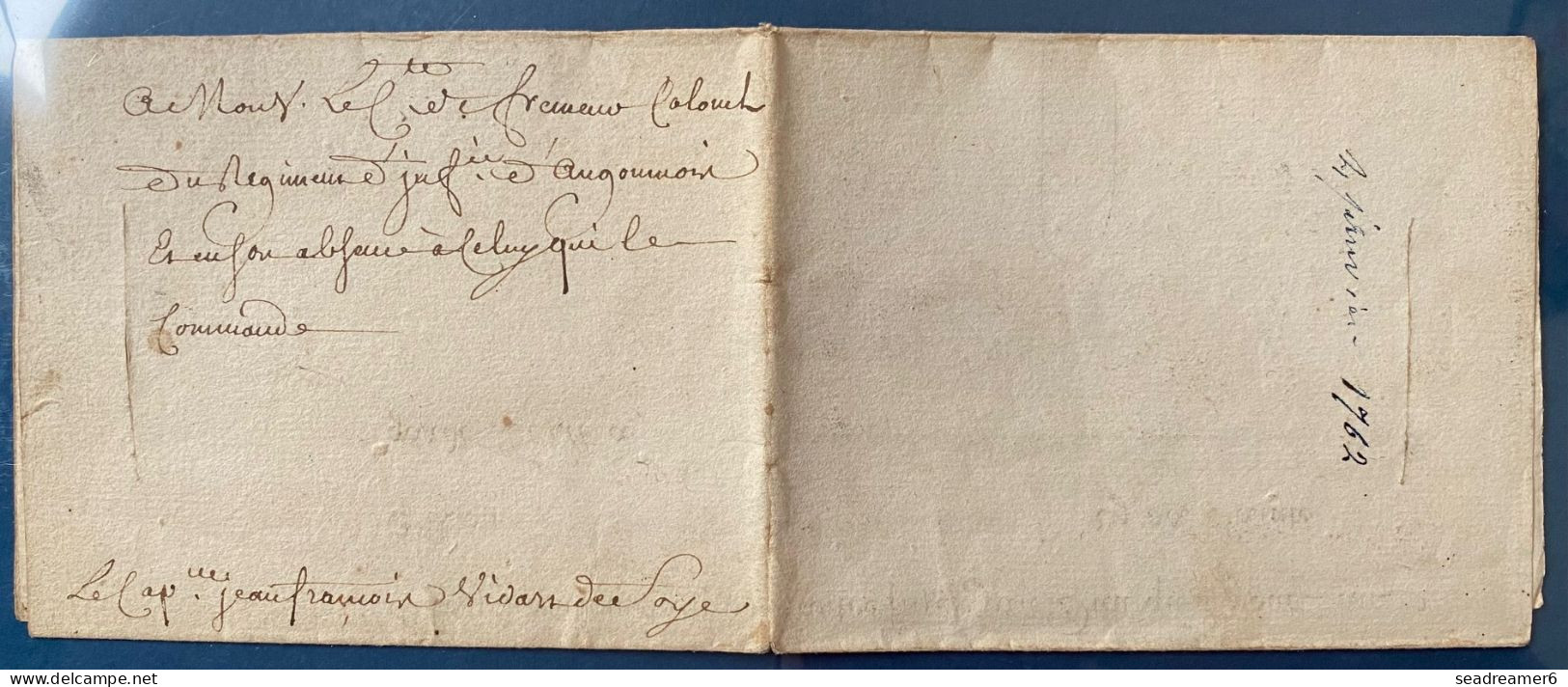 Lettre 4 Janv 1762 De VERSAILLES Du DUC De CHOISEUL Pour Introduire Un Capitaine Au CMdt Du Regiment D'ANGOUMOIS RR - ....-1700: Précurseurs