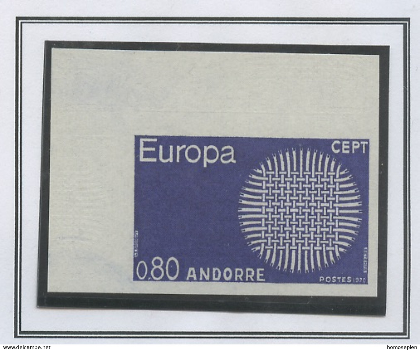 Europa CEPT 1970 Andorre Français - Andorra Y&T N°203a - Michel N°223U *** - 80c EUROPA - Non Dentelé - 1970