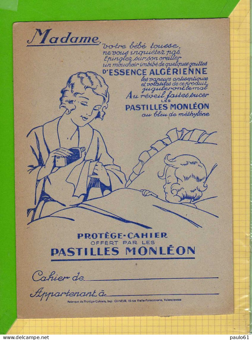 PROTEGE CAHIER  :Madame Mouchoir Imbibé D'Essence ALGERIENNES Faites Sucer Les Pastilles MONLEON - Coberturas De Libros