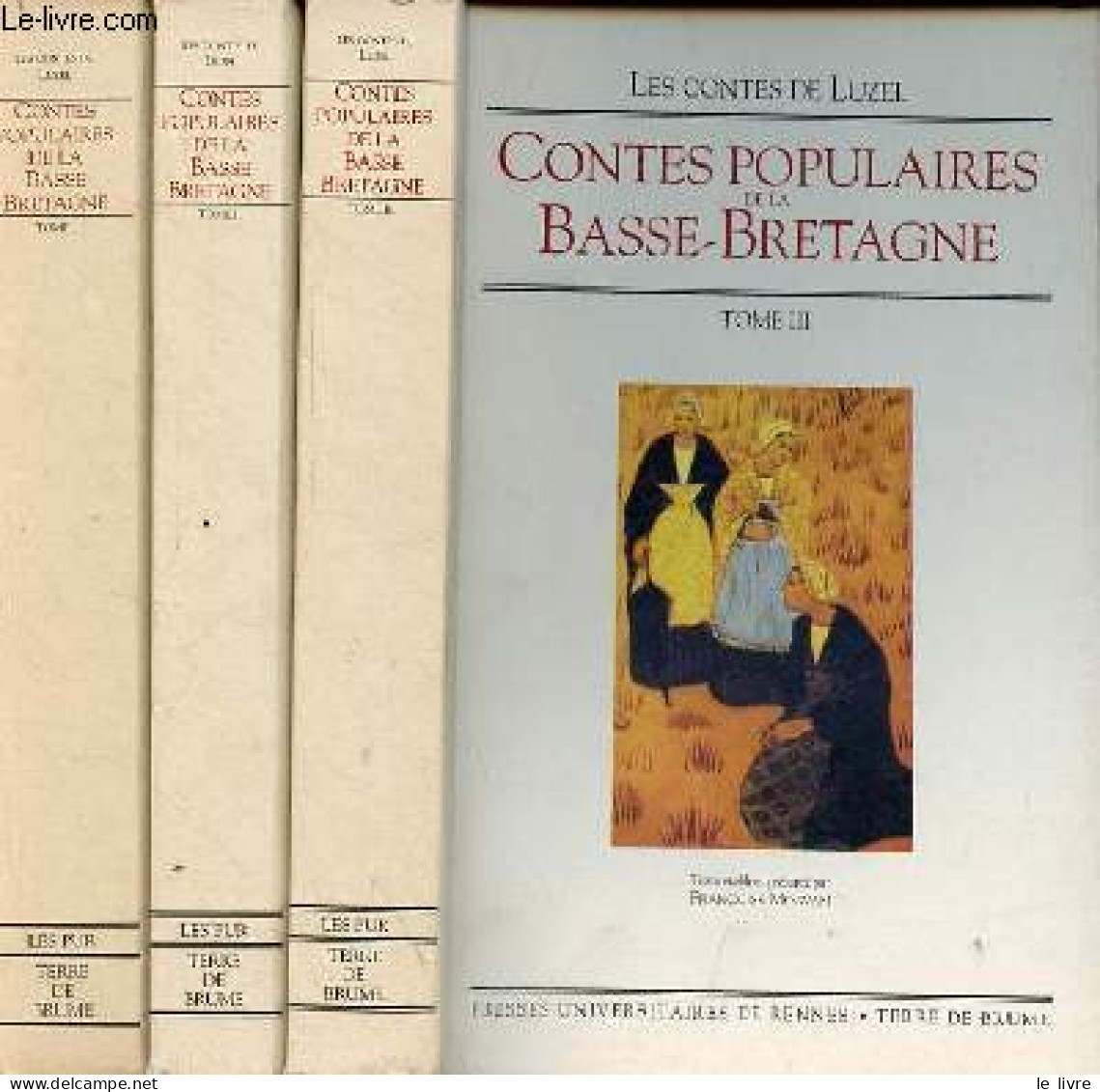Contes Populaires De La Basse-Bretagne - 3 Tomes (3 Volumes) - Tome 1 + 2 + 3. - Luzel - 1996 - Contes
