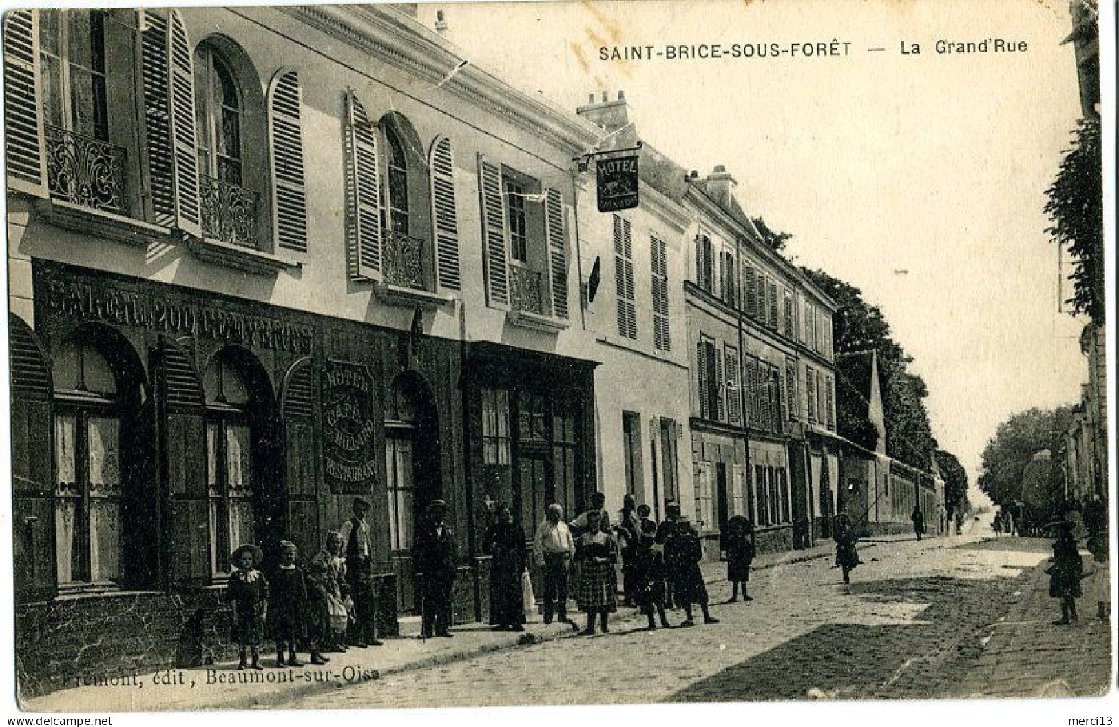 SAINT-BRICE-SOUS-FORET (95) – La Grand’Rue. Hôtel Du Lion D’Or. Editeur J. Frémont, Beaumont-sur-Oise. - Saint-Brice-sous-Forêt