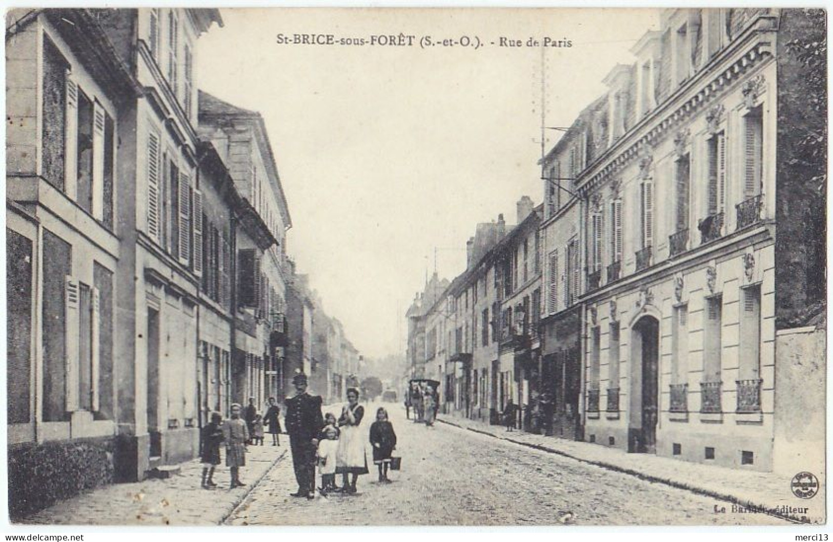 SAINT-BRICE-SOUS-FORET (95) – La Rue De Paris. Editeur Le Barbier. - Saint-Brice-sous-Forêt