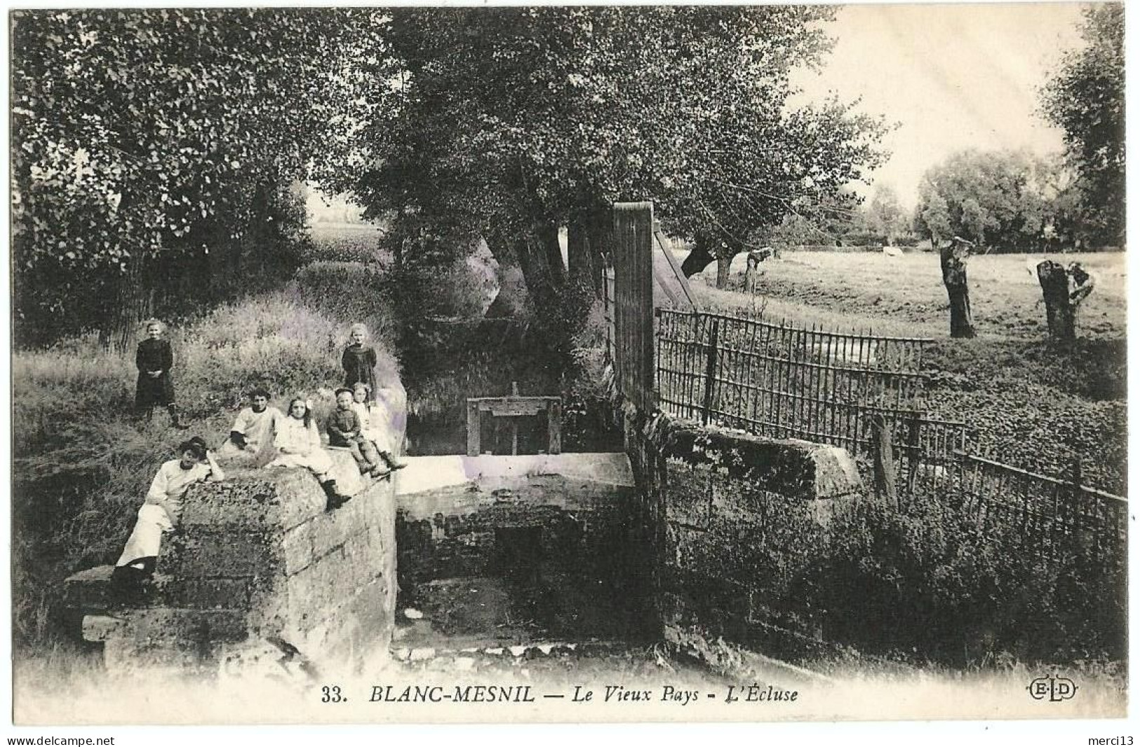 BLANC-MESNIL (93) – Le Vieux Pays. L’Ecluse. Editeur ELD, N° 33. - Le Blanc-Mesnil